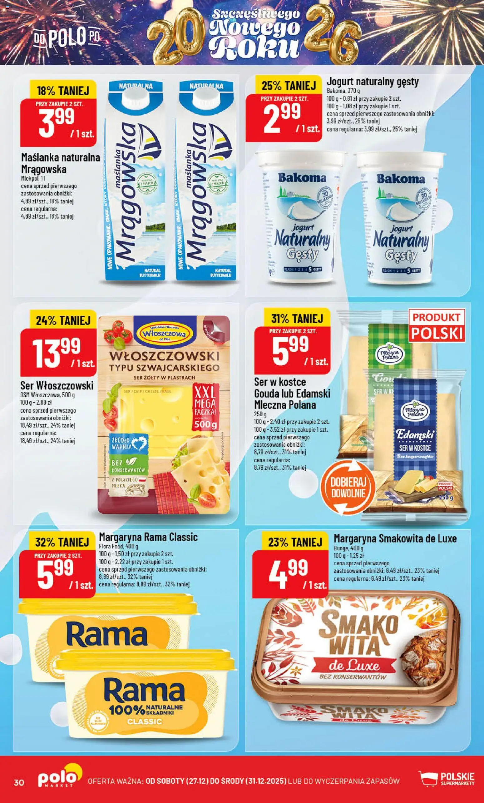POLOmarket Gazetka od 27.12.2025 | Strona: 30 | Produkty: Maślanka, Jogurt naturalny, Ser, Jogurt