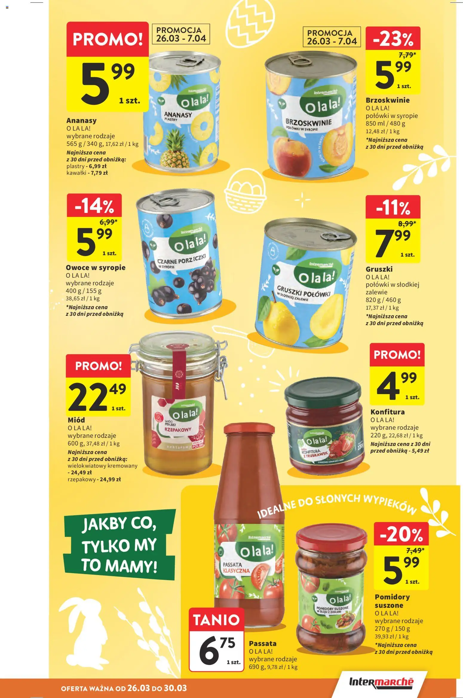 Intermarche gazetka od 26.03.2026 | Strona: 13 | Produkty: Pomidory suszone, Pomidory, Brzoskwinie, Owoce