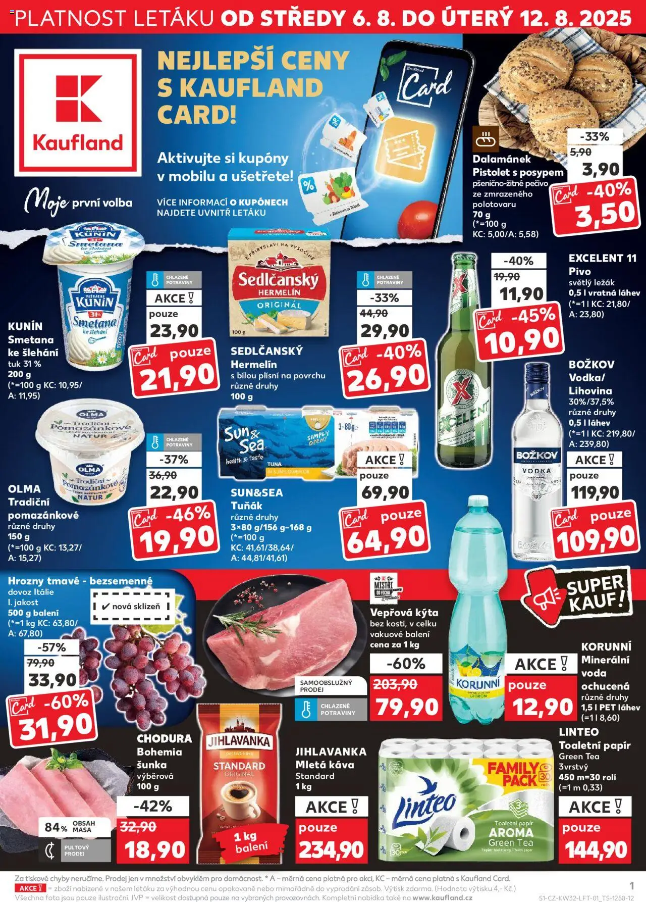 Kaufland leták - Kolín od 06.08.2025 | Strana: 1 | Produkty: Hermelín, Káva Standard, Potraviny, Hrozny