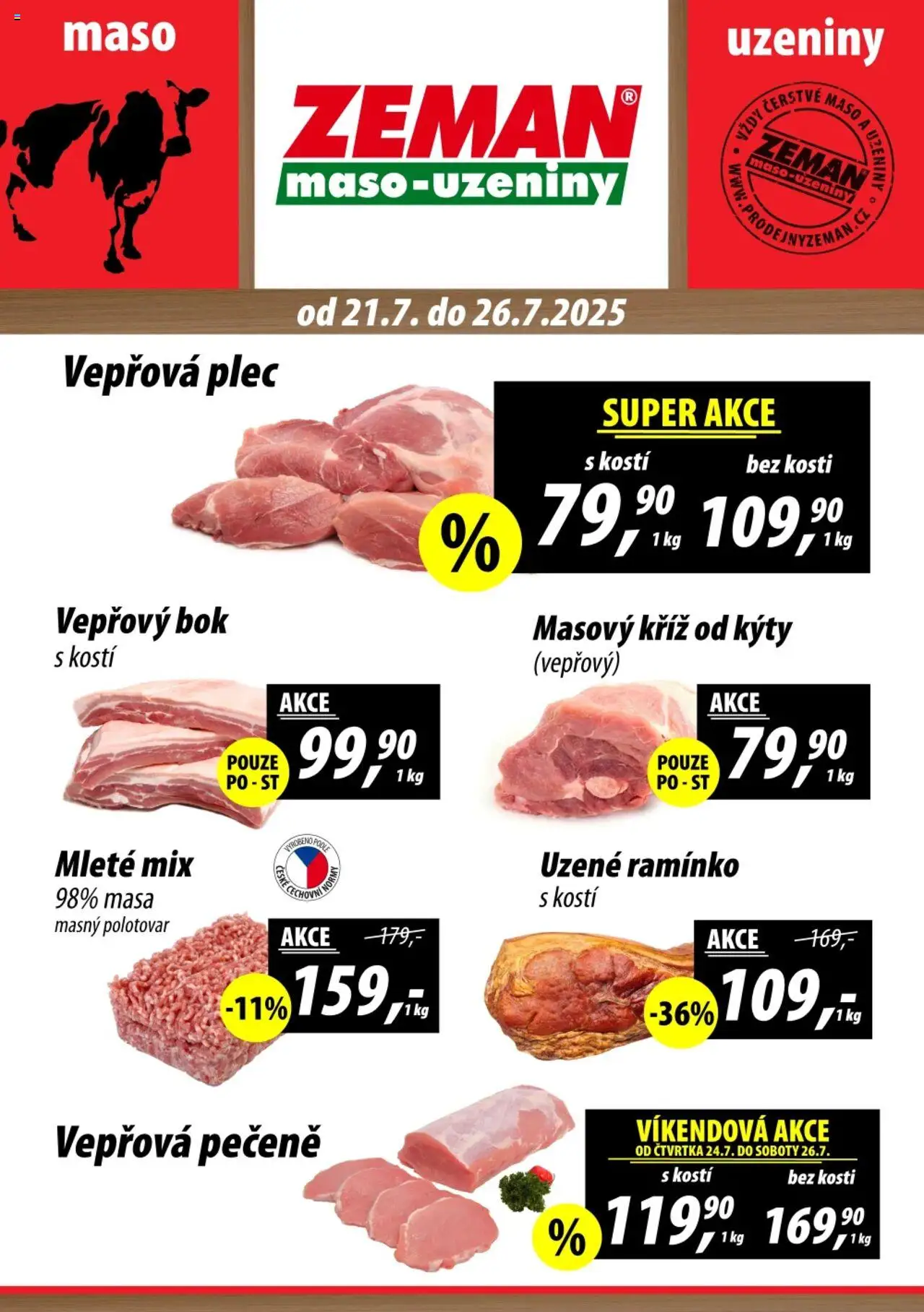 Prodejny Zeman leták od 21.07.2025 | Strana: 1 | Produkty: Vepřový bok, Uzeniny, Maso, Vepřová plec