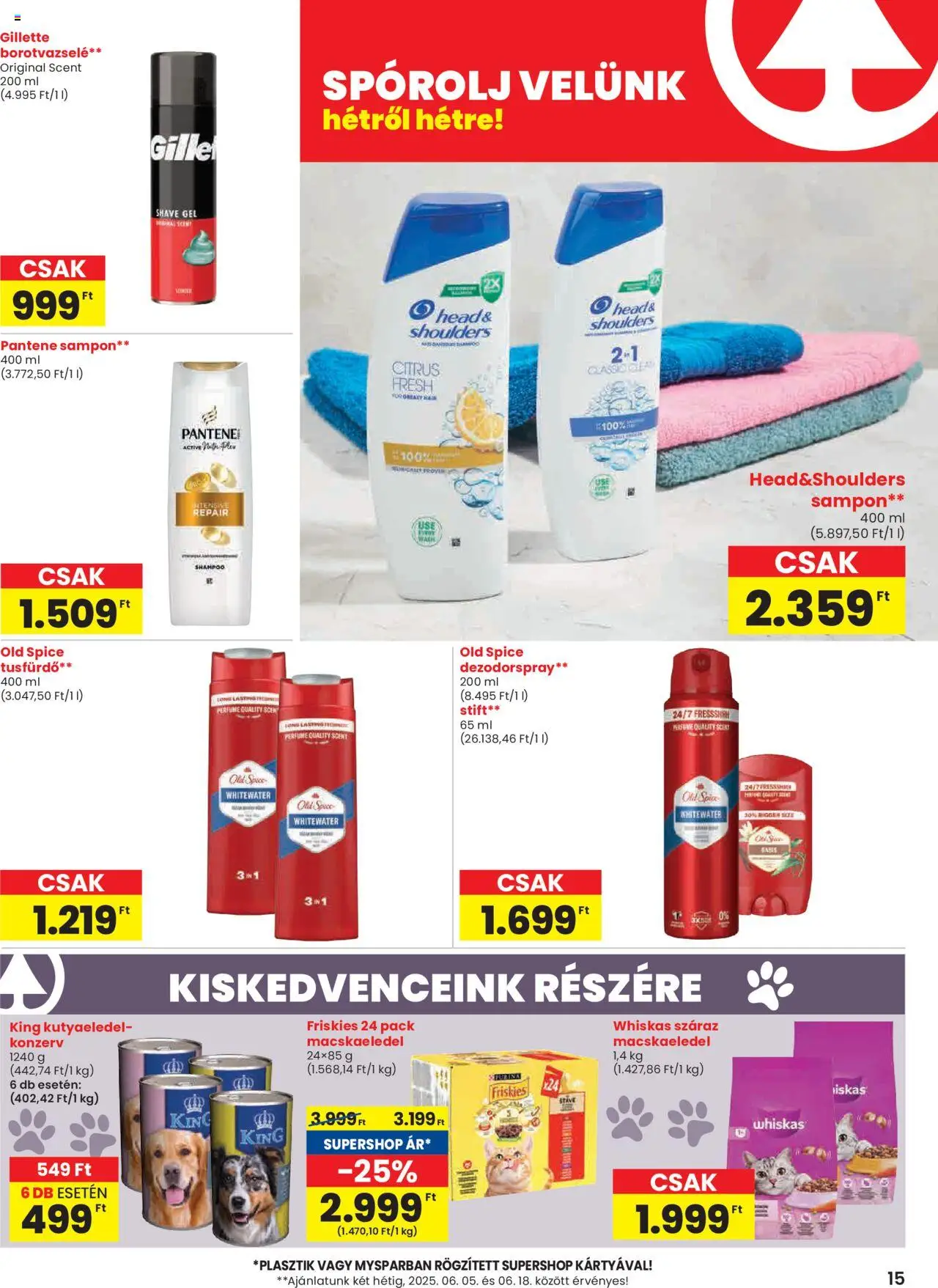 Spar akciós ujság - amely érvényes a következő dátumtól: 05.06.2025 | Oldal: 15 | Termékek: Old spice, Whiskas, Stift, Tusfürdő