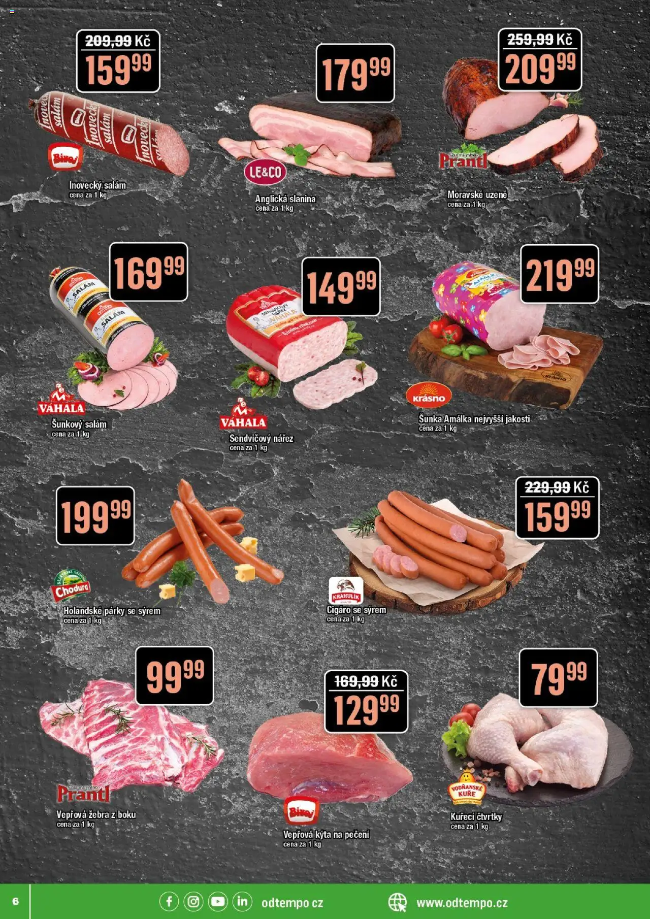 Tempo leták od 04.06.2025 | Strana: 6 | Produkty: Šunka, Párky, Kuře, Vepřová Kýta