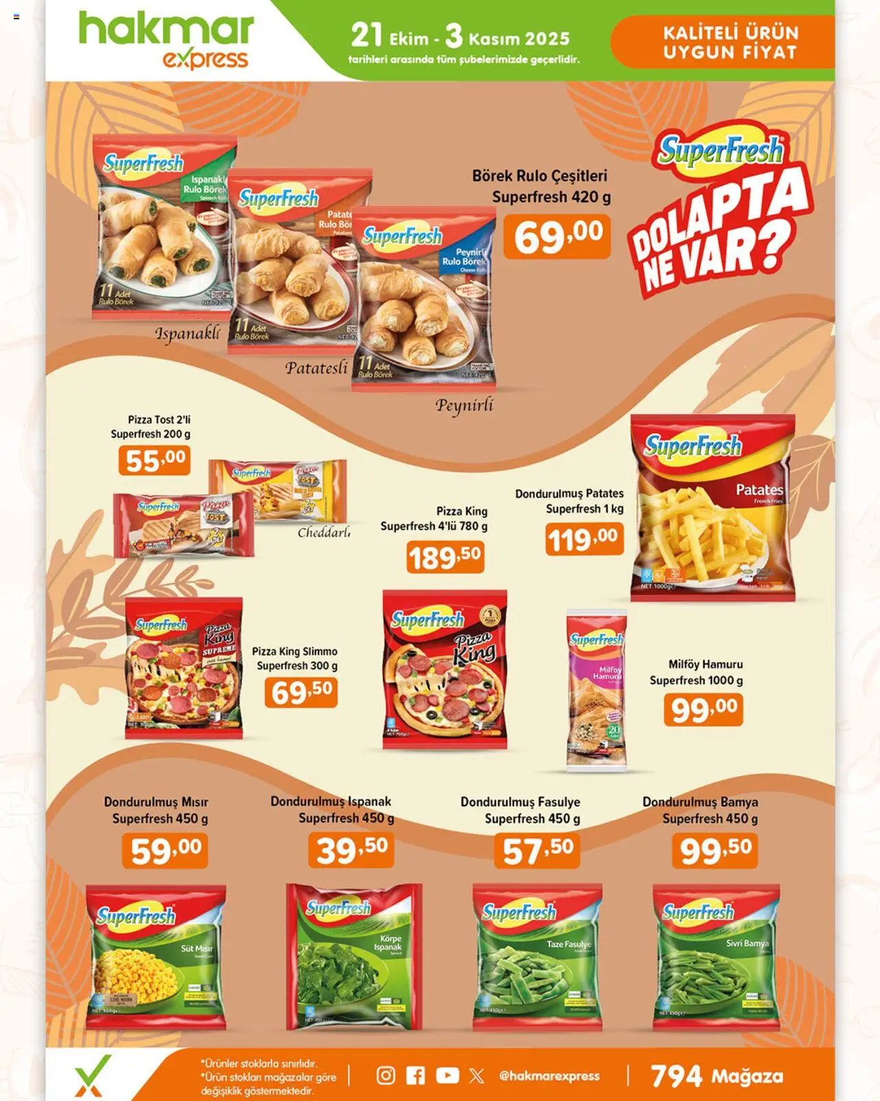 Hakmar Express İndirim Superfresh - 21.10.2025 tarihinden itibaren geçerlidir | Sayfa: 1 | Ürünler: Ispanak, Pizza, Patates, Bamya