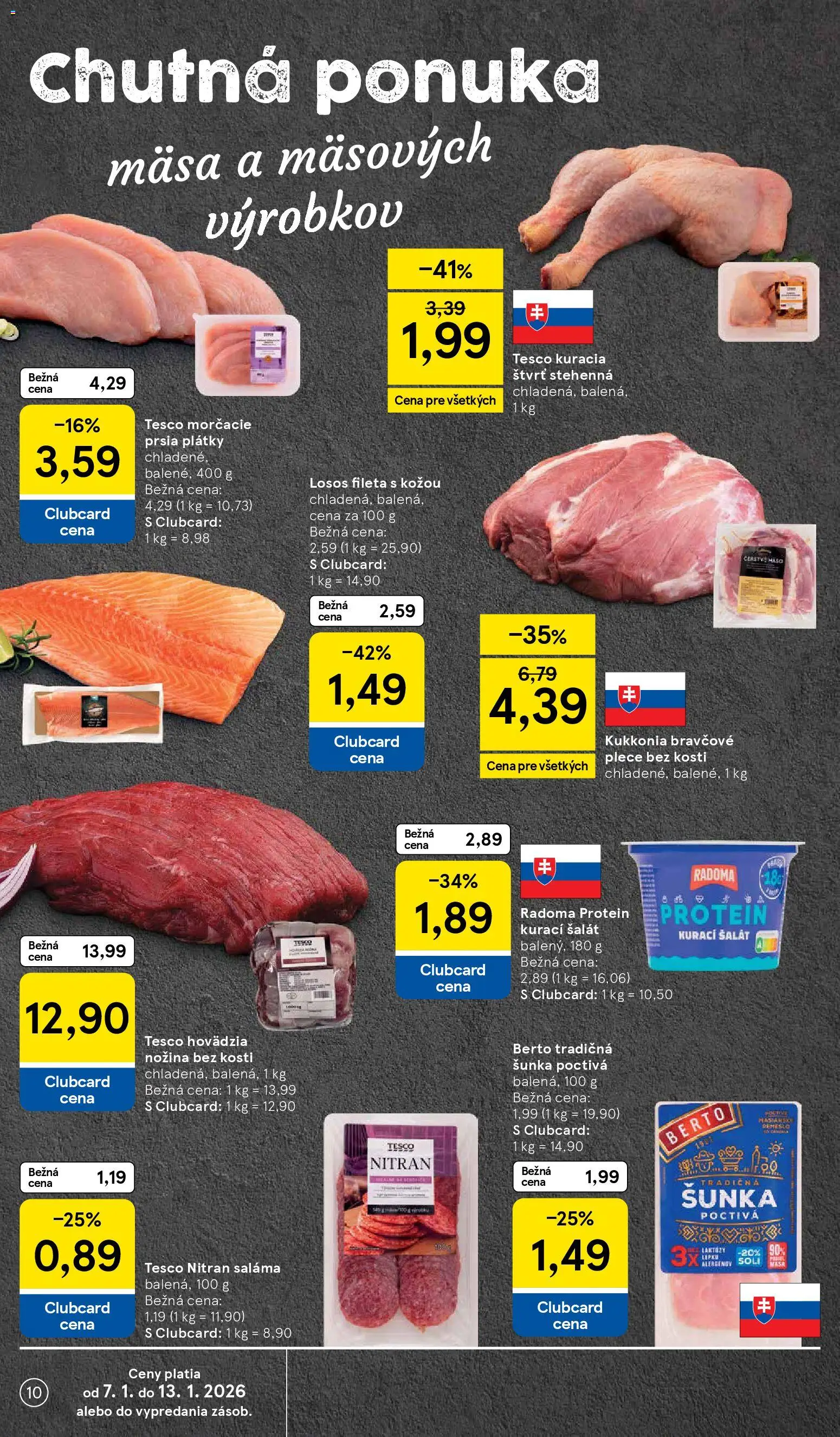 Nové Tesco akcie – leták je platný od 07.01.2026 | Strana: 10 | Produkty: Saláma, Šunka, Protein, Bravčové plece