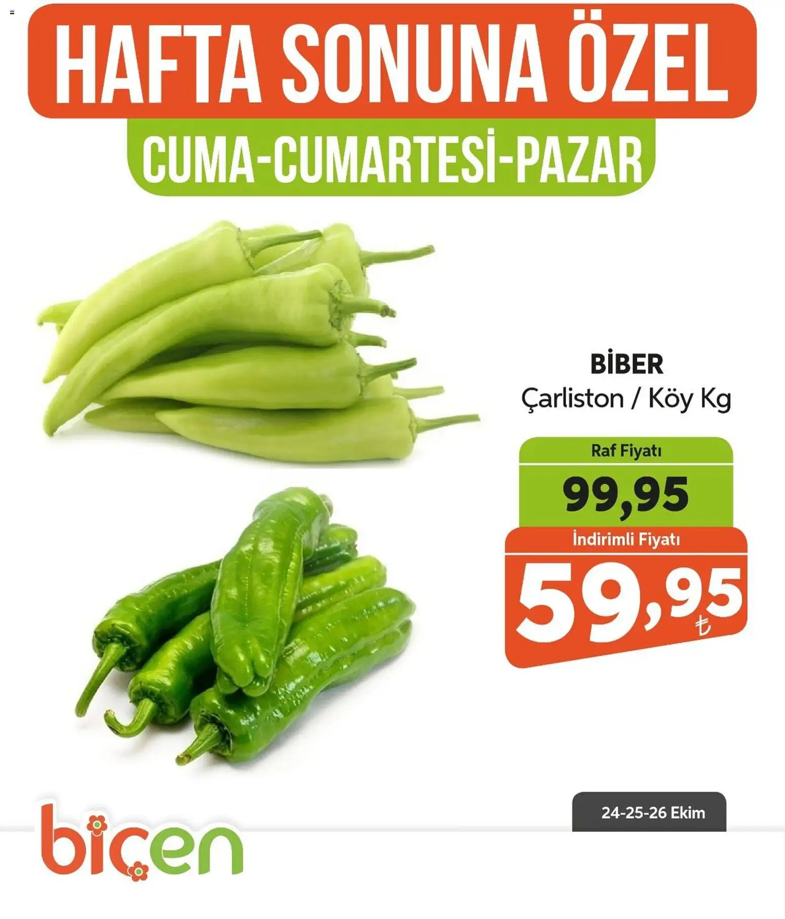 Biçen Market Hafta Sonuna Özel - 24.10.2025 tarihinden itibaren geçerlidir | Sayfa: 20 | Ürünler: Raf, Biber