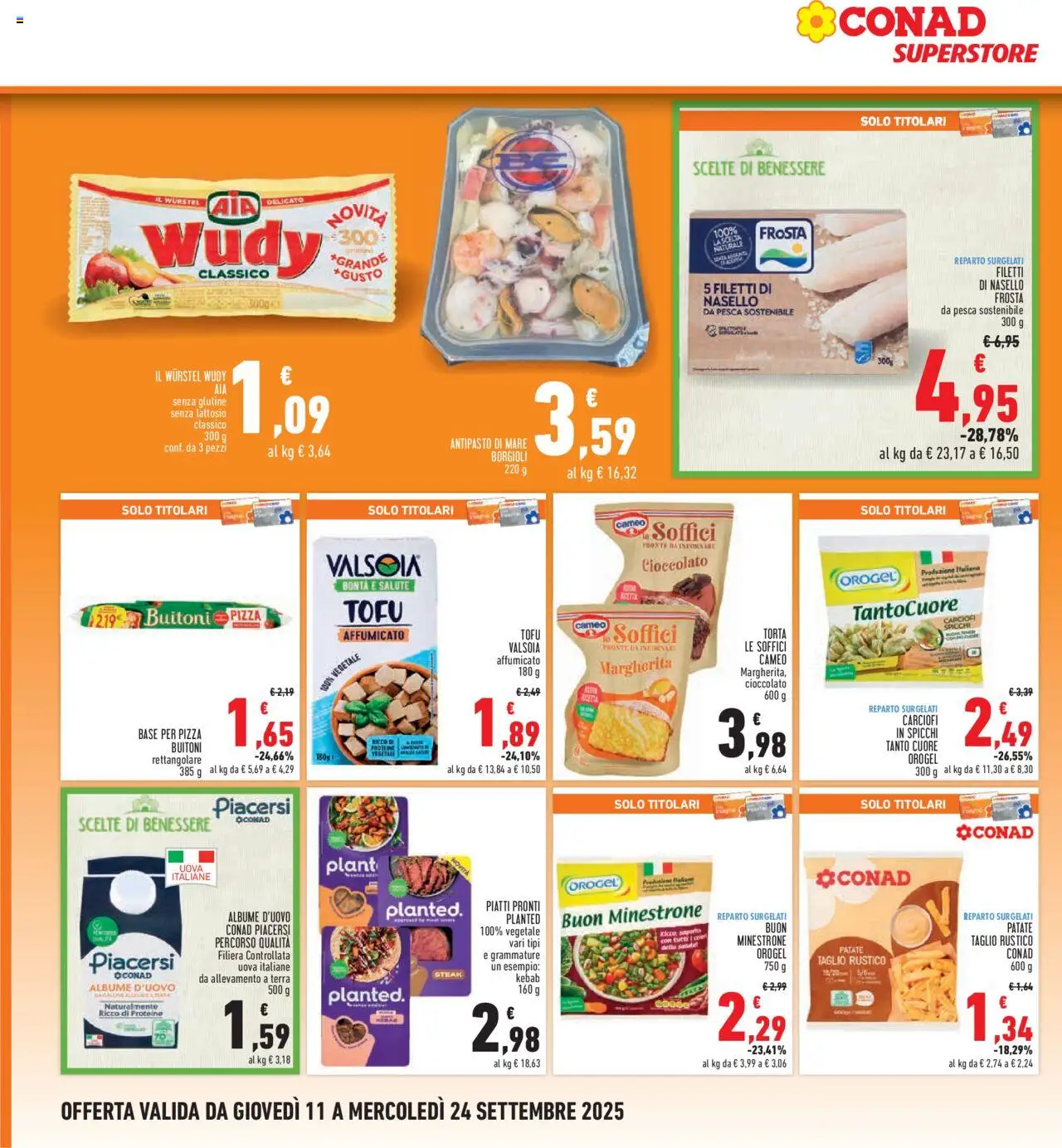 Volantino Conad del 11.09.2025 | Pagina: 14 | Prodotti: Cioccolato, Pizza, Tofu, Torta