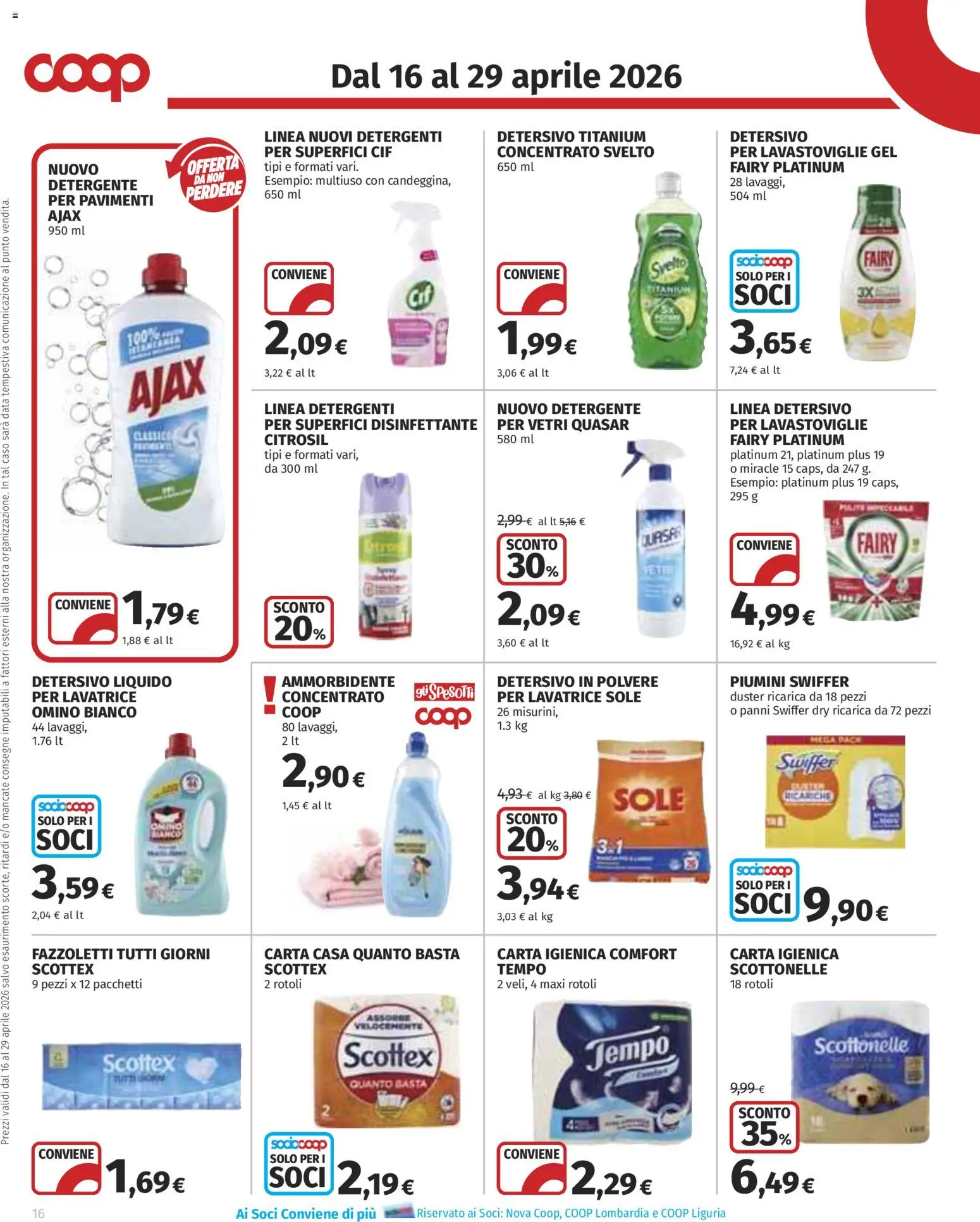 Volantino COOP del 16.04.2026 | Pagina: 16 | Prodotti: Detersivo in polvere, Ammorbidente, Fazzoletti, Lavatrice