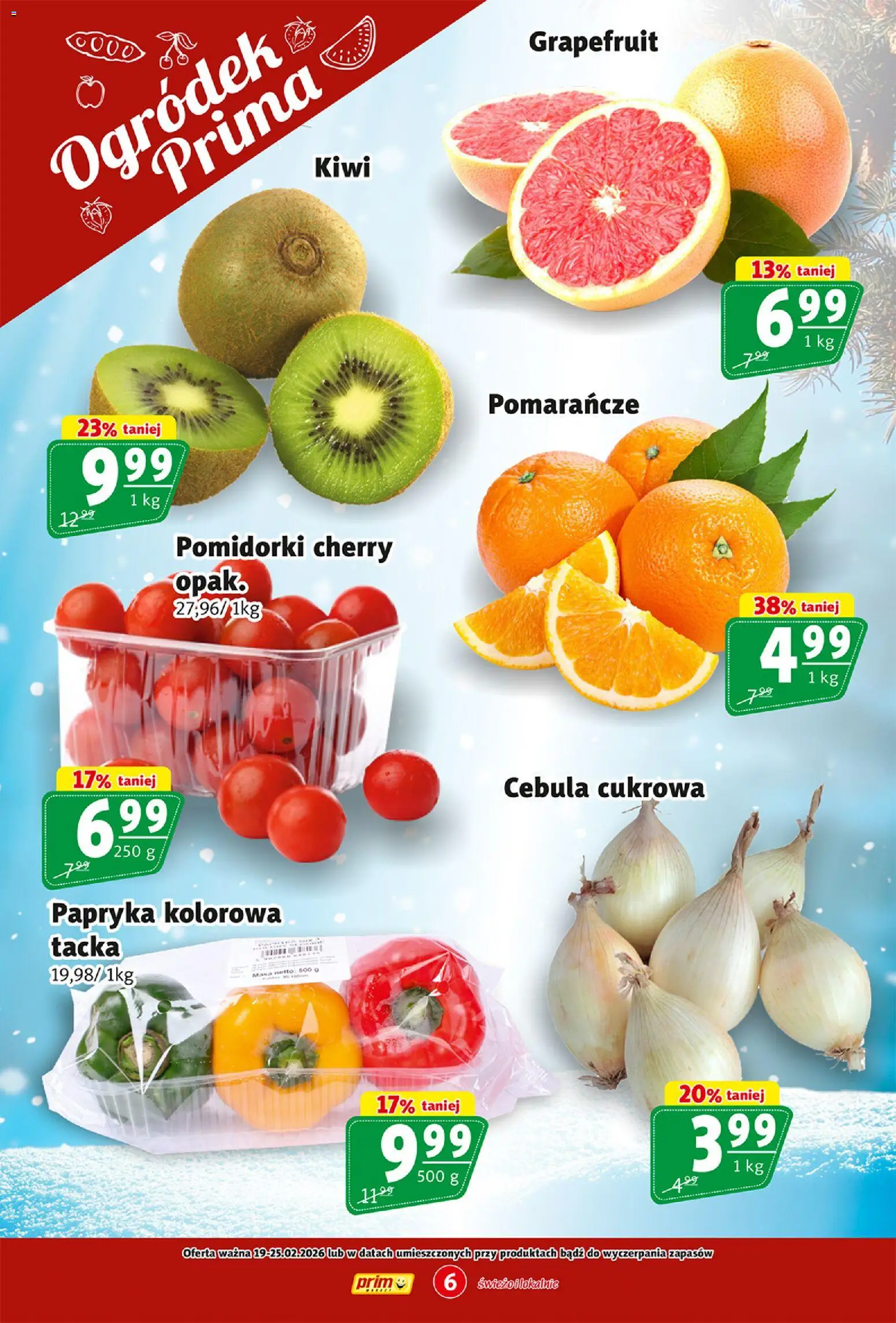 Prim Market Gazetka od 19.02.2026 | Strona: 6 | Produkty: Papryka, Pomarańcze, Kiwi
