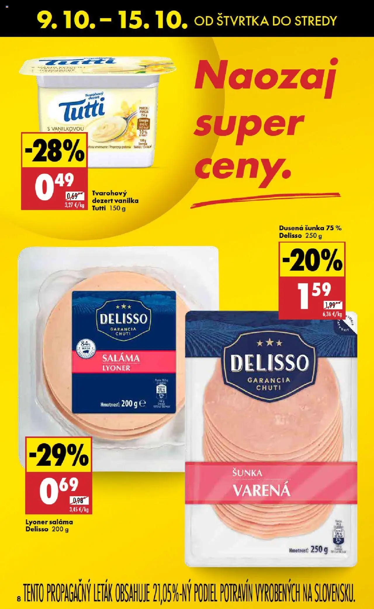 Nové Biedronka akcie – leták je platný od 09.10.2025 | Strana: 8 | Produkty: Saláma, Šunka