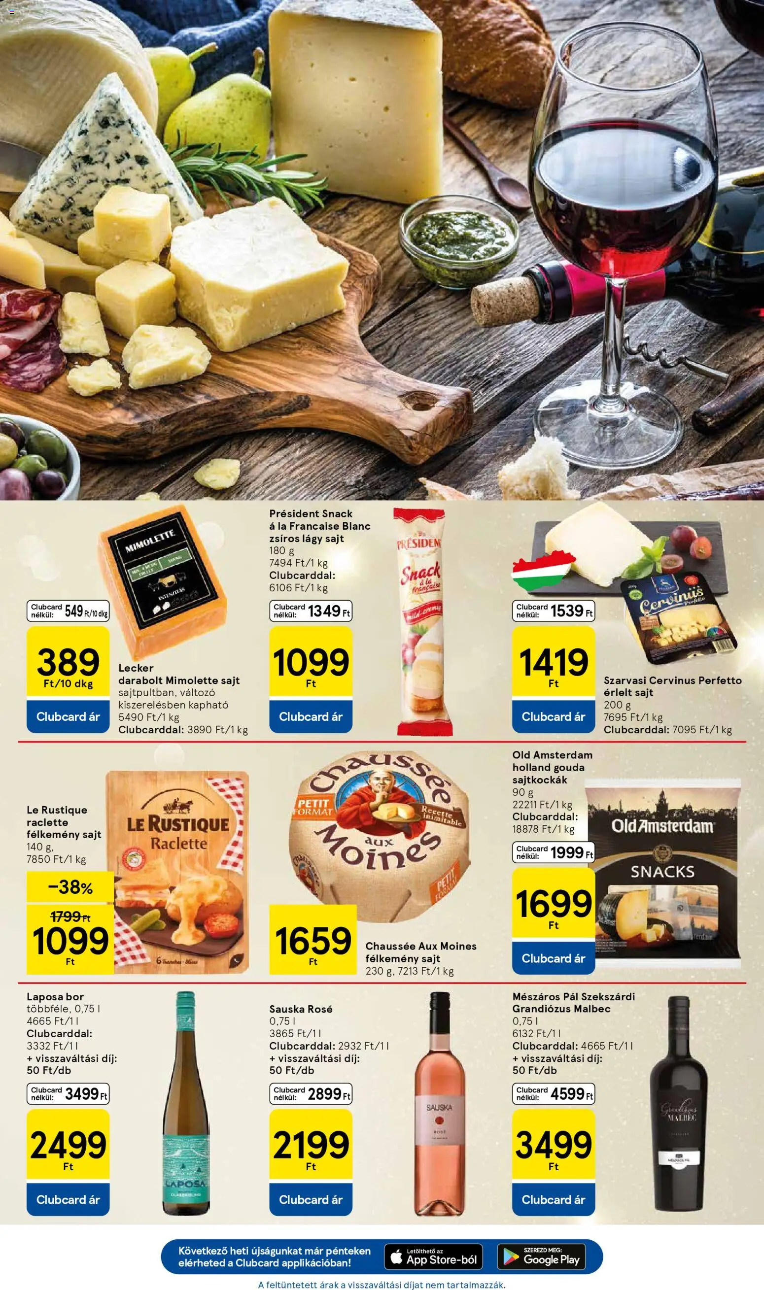 Tesco akciós ujság - amely érvényes a következő dátumtól: 04.12.2025 | Oldal: 25 | Termékek: Raclette, Gouda, Sajt, Bor