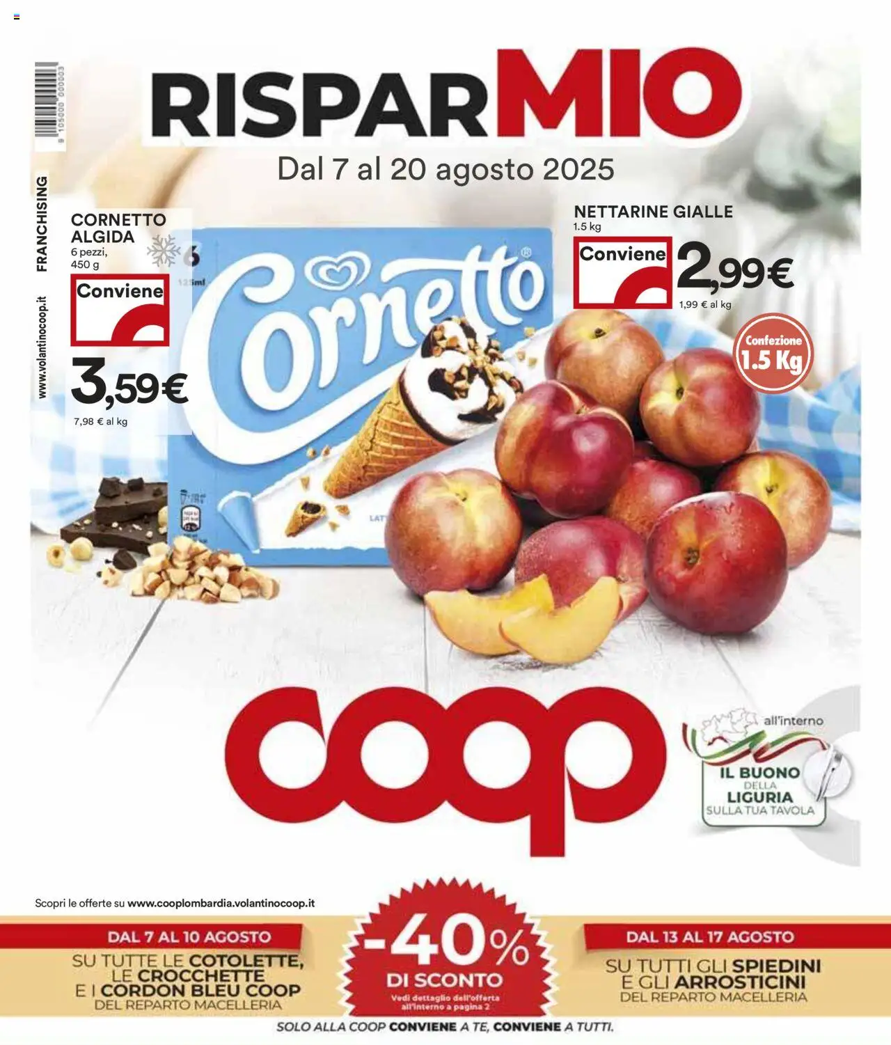 Volantino COOP del 07.08.2025 | Pagina: 1 | Prodotti: Cornetto, Crocchette, Spiedini, Arrosticini