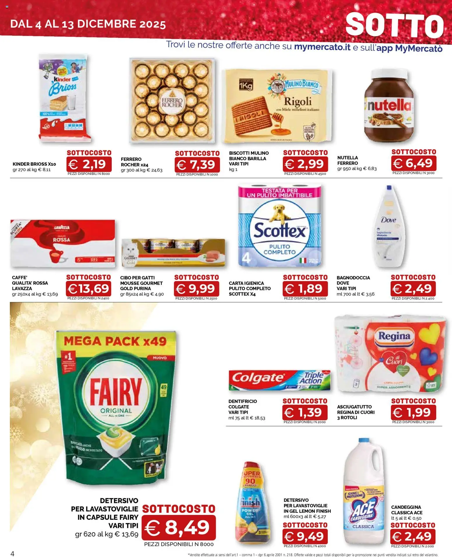 Volantino Mercatò del 04.12.2025 | Pagina: 4 | Prodotti: Detersivo per lavastoviglie, Lavastoviglie, Lavazza, Miele