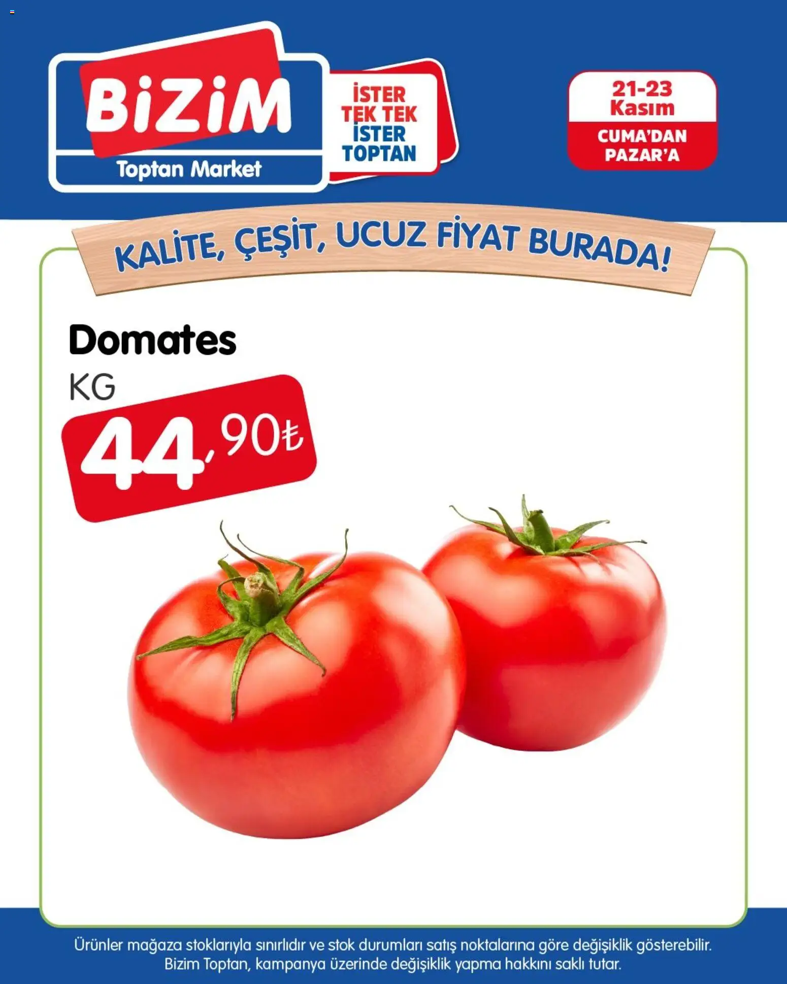 Bizim Toptan Meyve Sebze - 21.11.2025 tarihinden itibaren geçerlidir | Sayfa: 10 | Ürünler: Domates