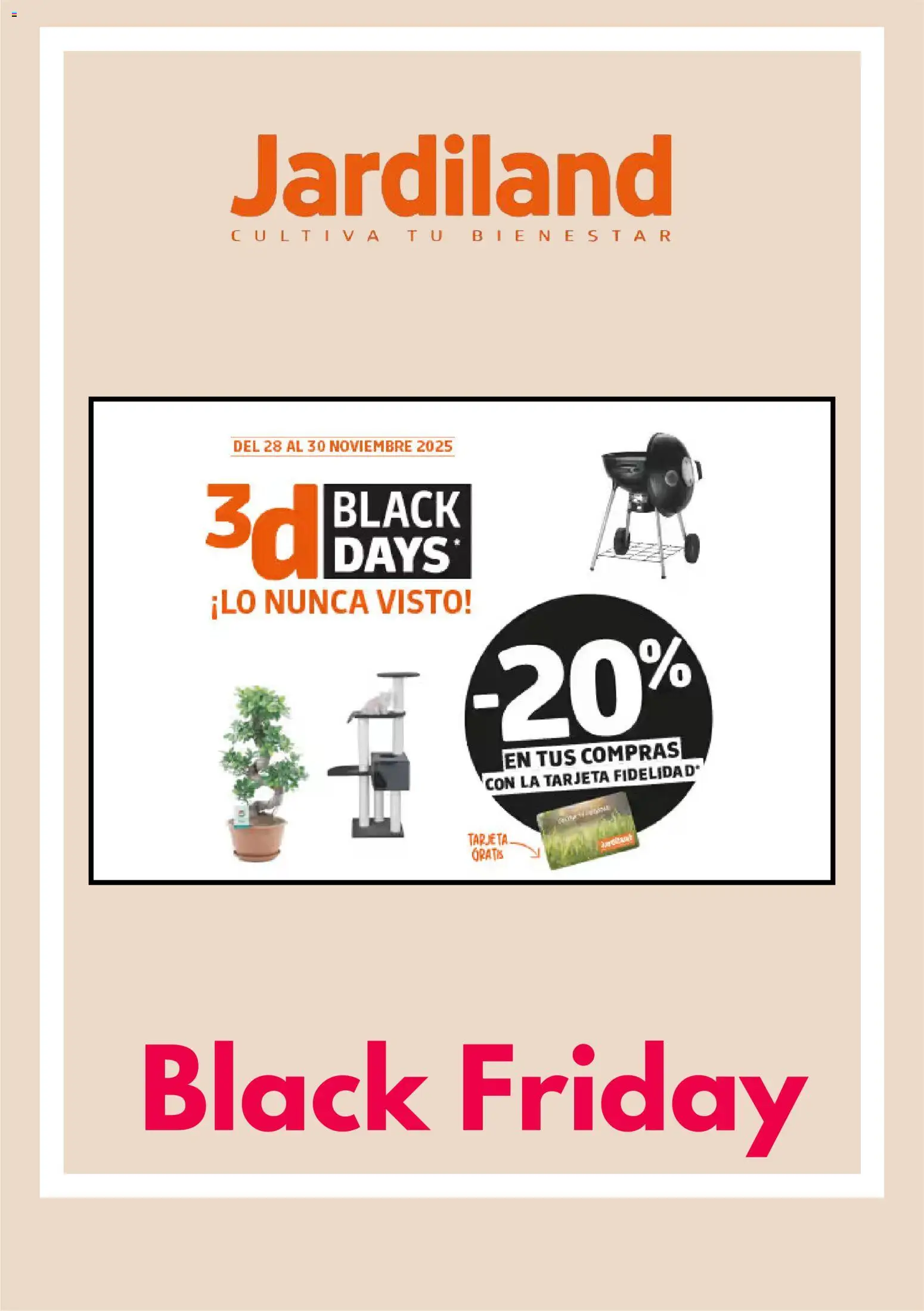 Jardiland Black Friday │ válido desde el 28.11.2025 | Página: 1