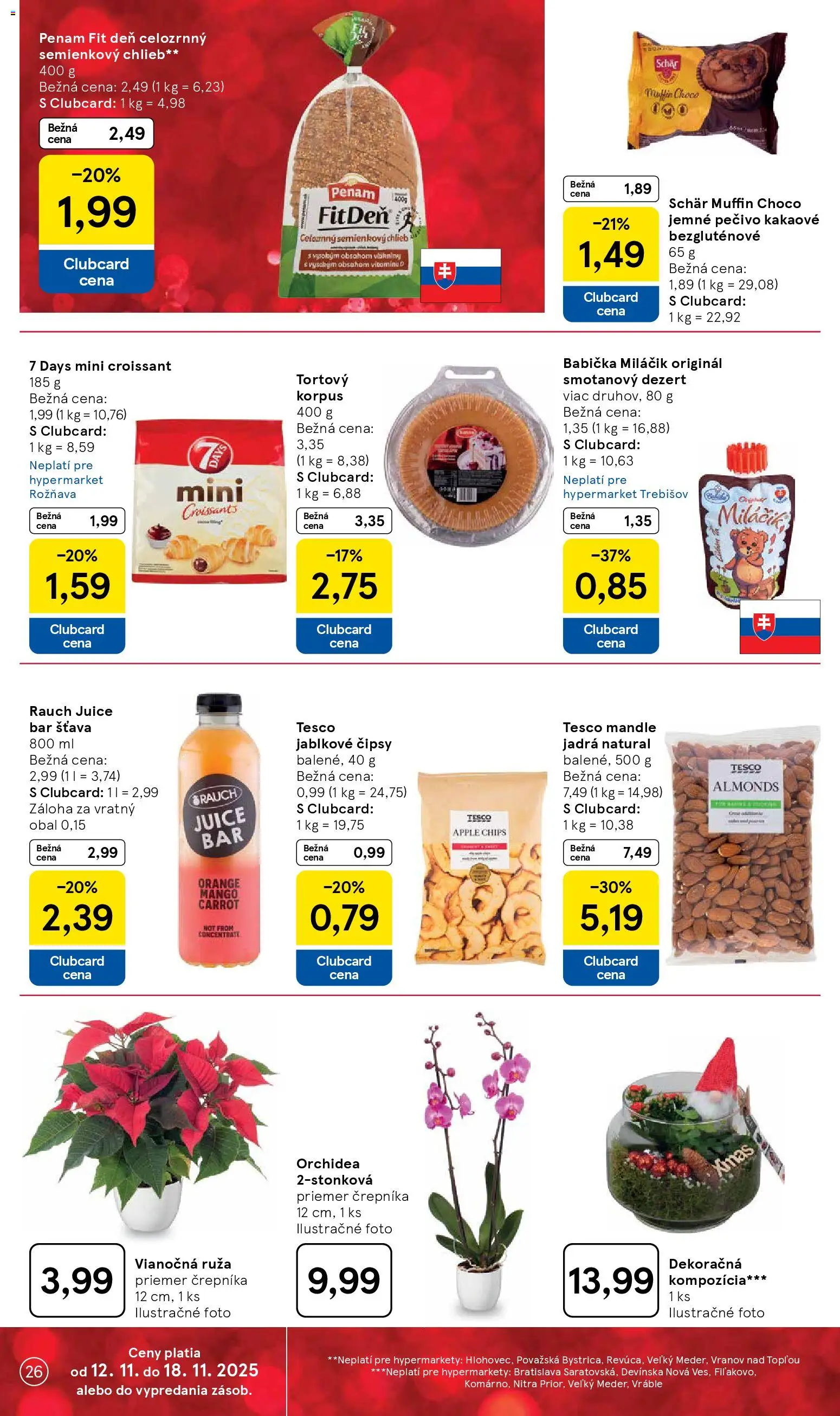 Nové Tesco akcie – leták je platný od 12.11.2025 | Strana: 26 | Produkty: Chlieb, Croissant, Orchidea, Mandle