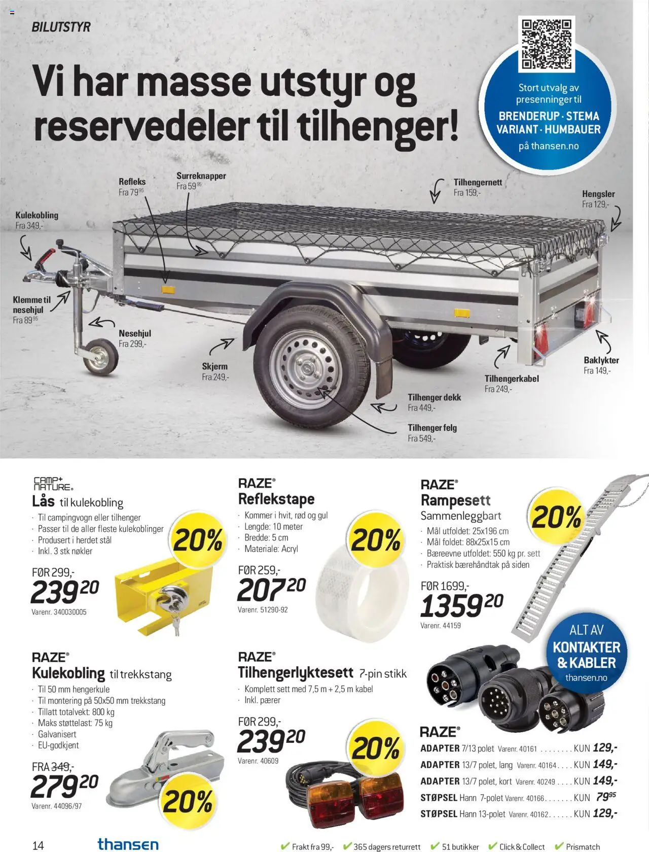  | Side: 14 | Produkter: Støpsel, Pærer, Skjerm, Adapter