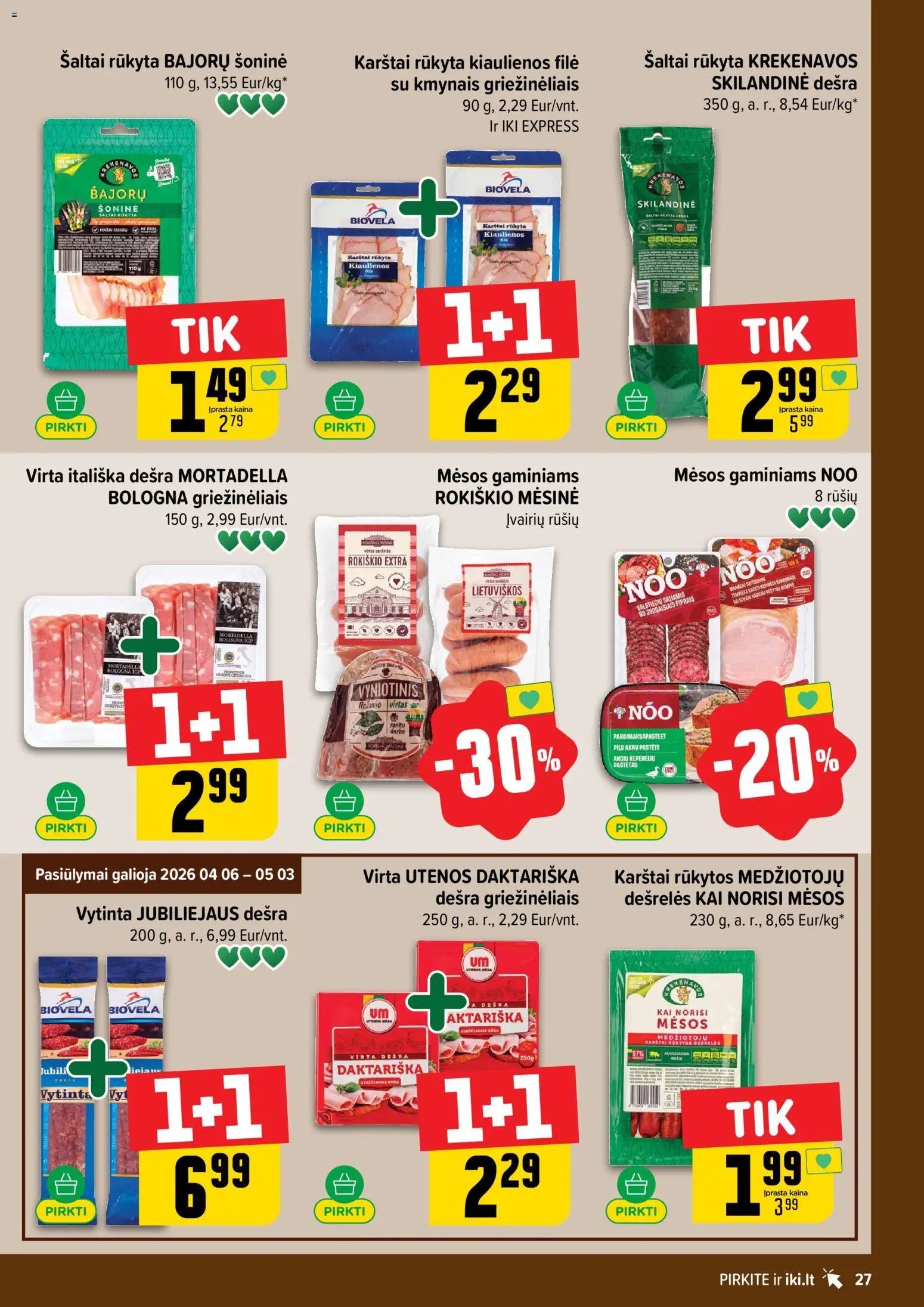 IKI akcijos nuo 20.04.2026 | Puslapis: 27 | Prekių: Kiaulienos, Dešrelės, Dešra