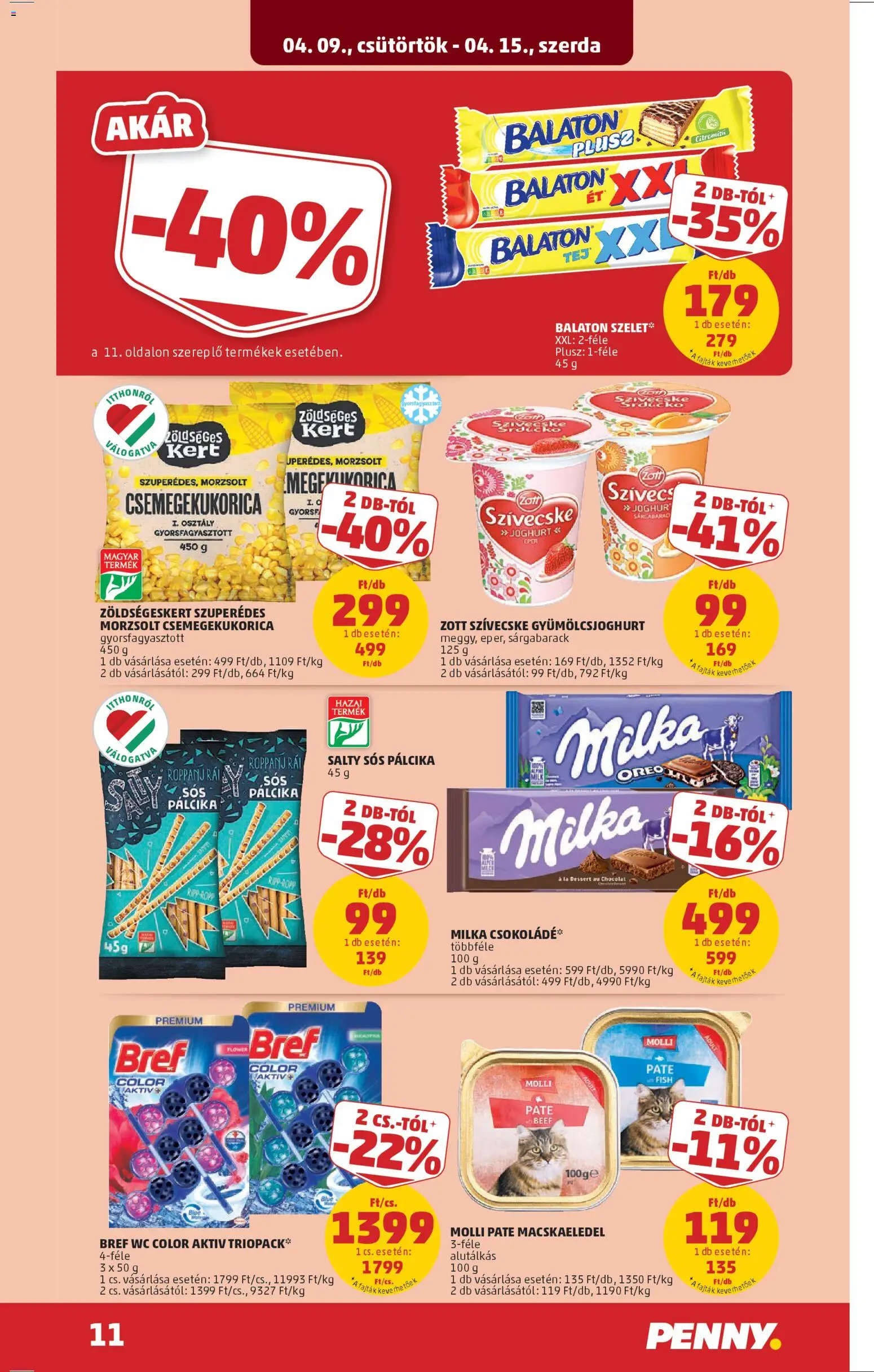 PENNY akciós ujság - amely érvényes a következő dátumtól: 09.04.2026 | Oldal: 15 | Termékek: Macskaeledel, WC, Csokoládé, Eper