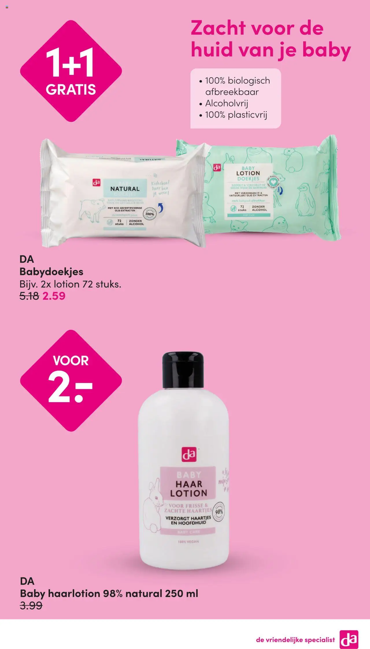  | Pagina: 23 | Producten: Ostyalap, Babydoekjes, Alcohol