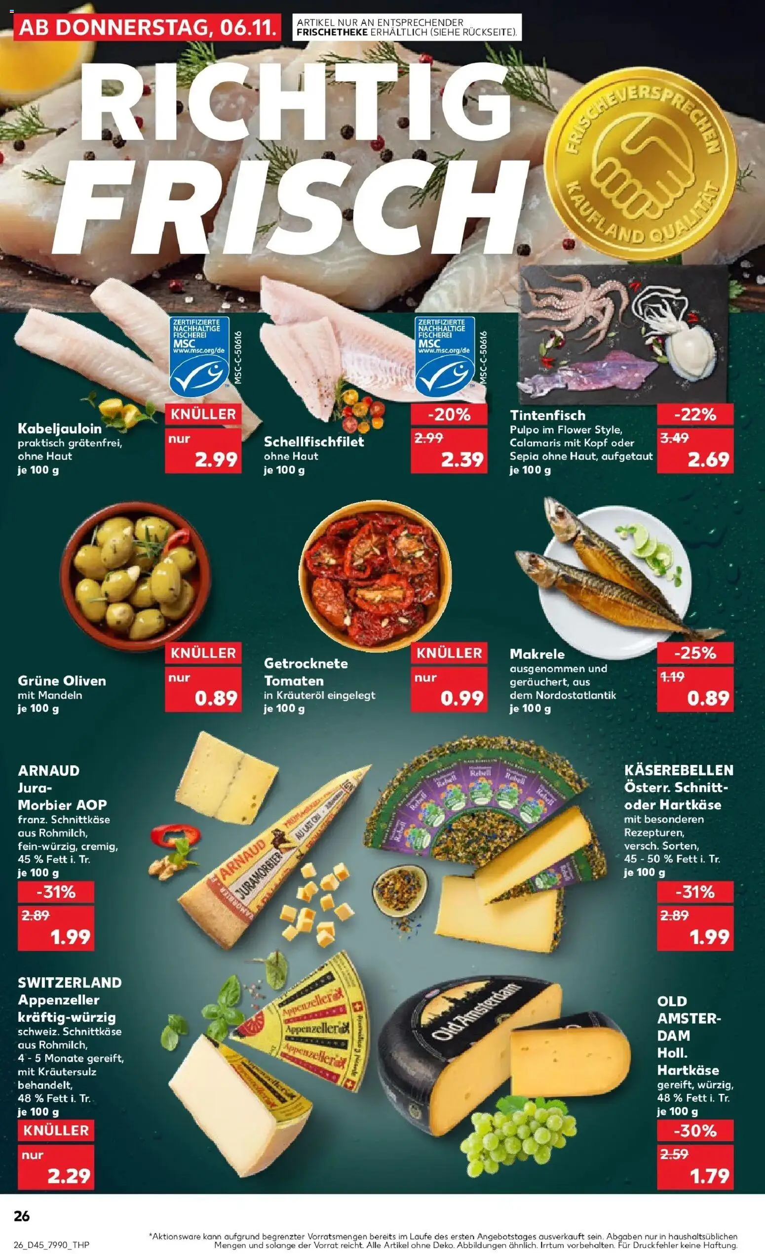 Kaufland prospekt Monheim Am Rhein	 – gültig ab 10.11.2025 | Seite: 26 | Produkte: Jura, Tomaten, Mandeln, Tintenfisch