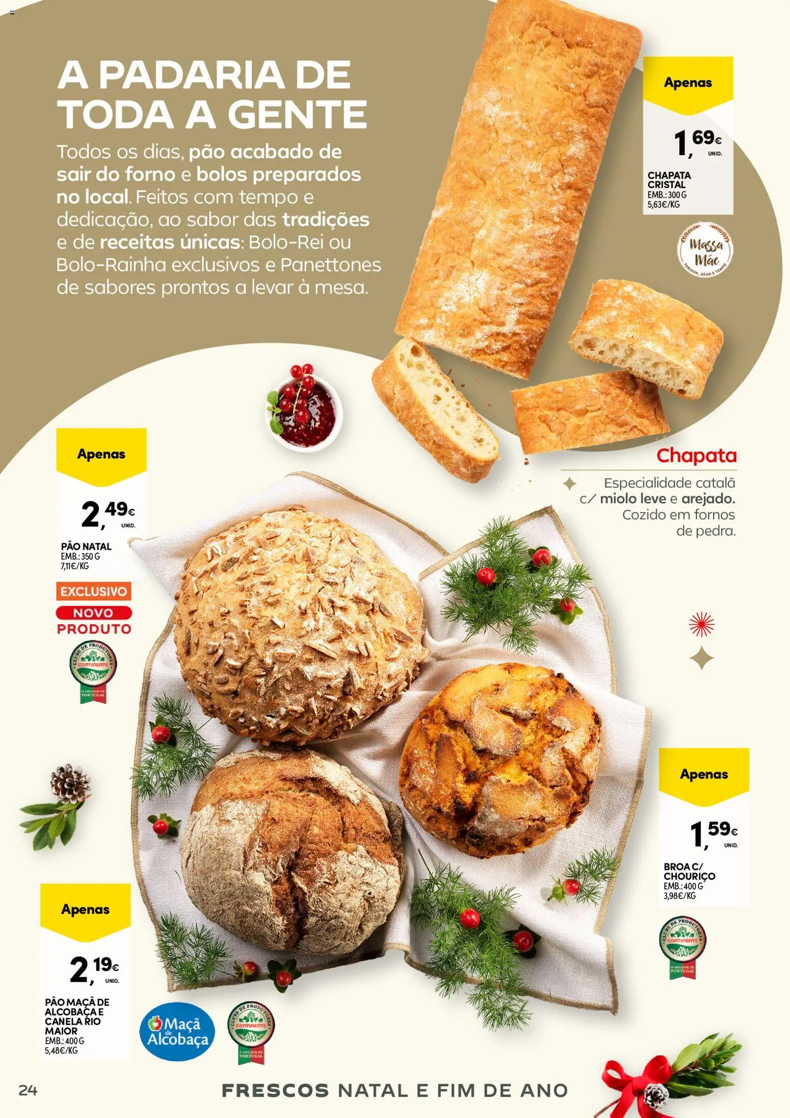 Continente - Frescos: Mais tempo à mesa com todos │ válido de 16.12.2025 | Página: 24 | Produtos: Forno, Padaria, Pão, Chouriço