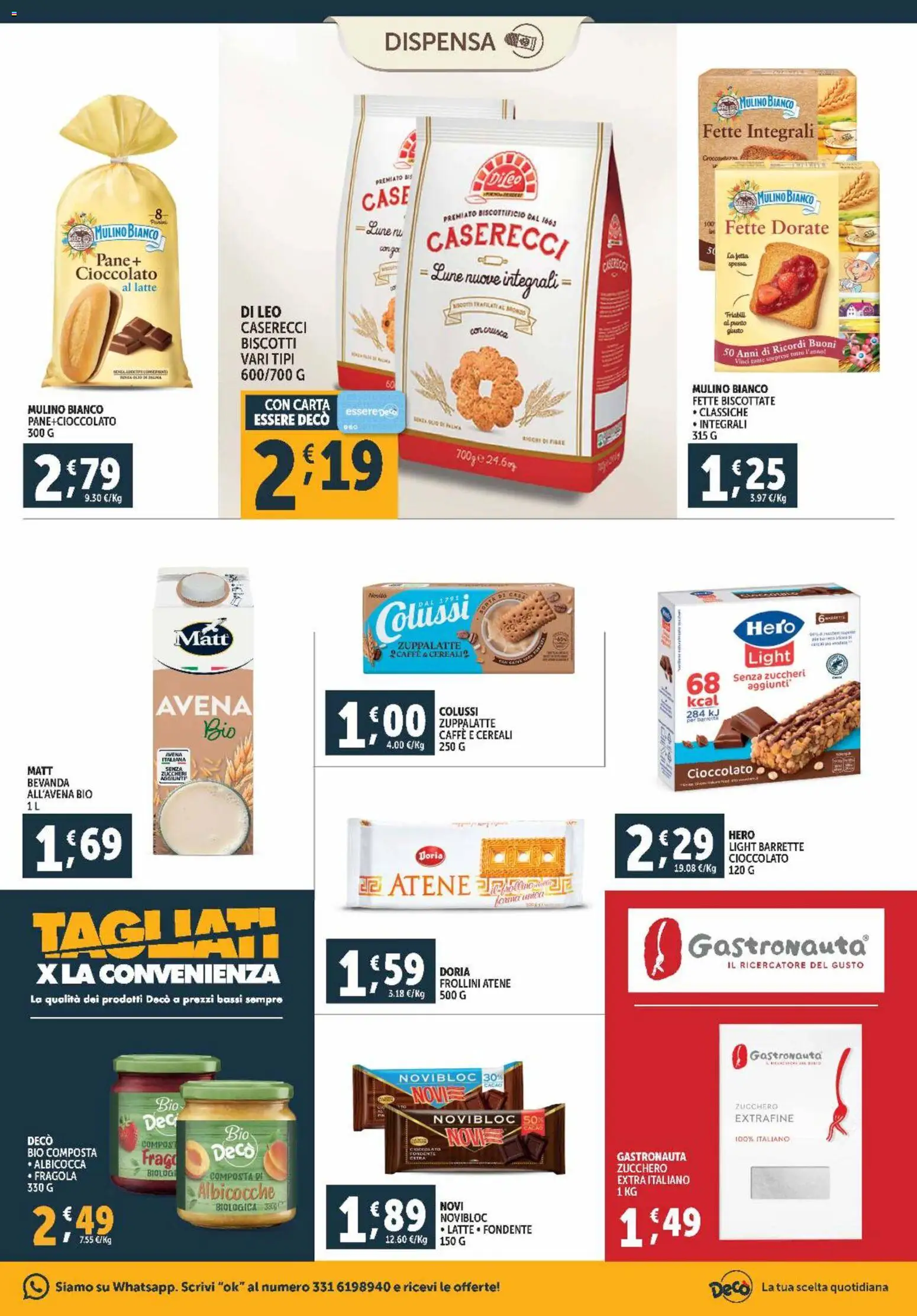 Volantino Decò del 28.10.2025 | Pagina: 13 | Prodotti: Pane, Cioccolato, Biscotti, Barretta