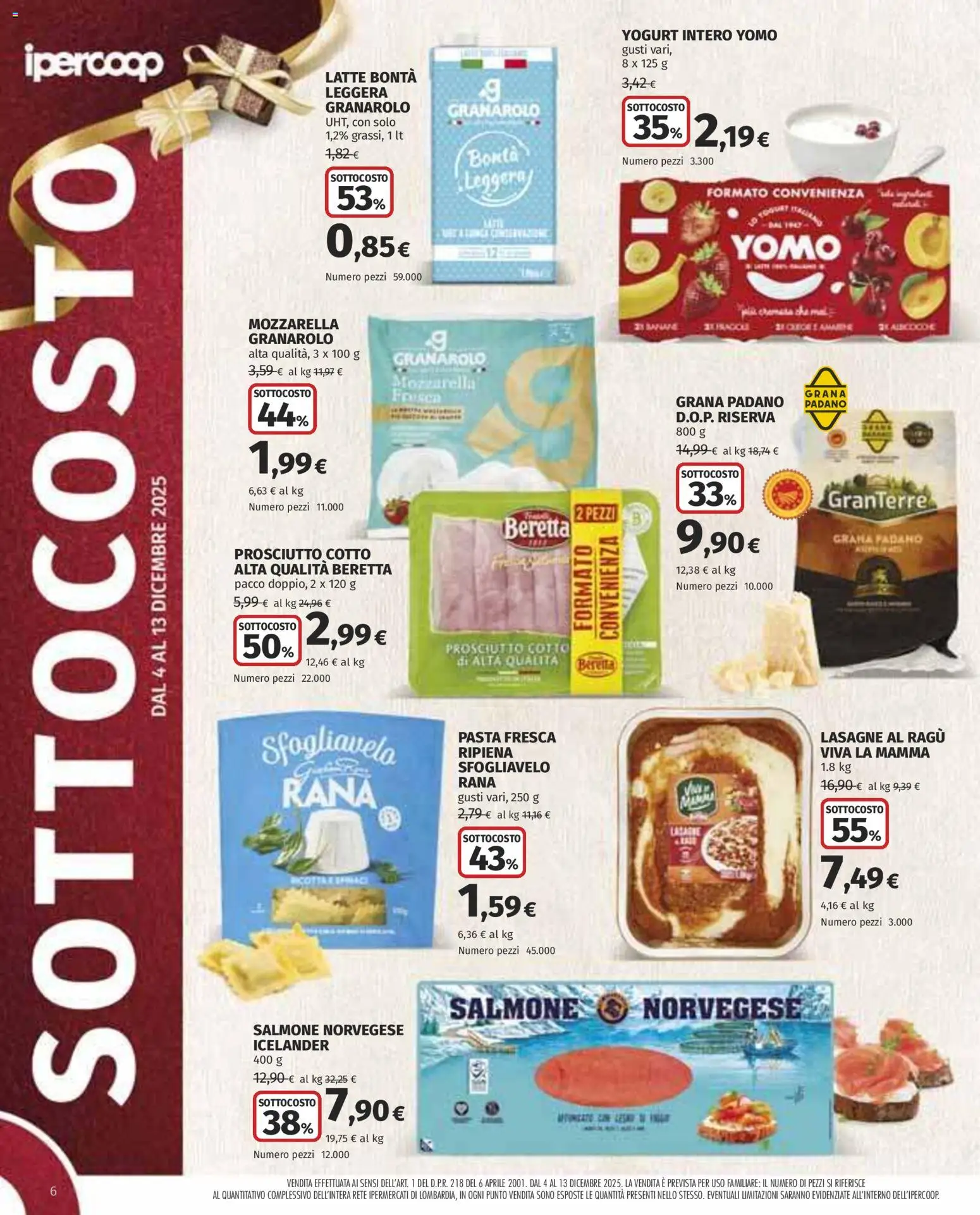 Volantino Ipercoop del 04.12.2025 | Pagina: 6 | Prodotti: Yogurt, Prosciutto, Pasta, Grana Padano