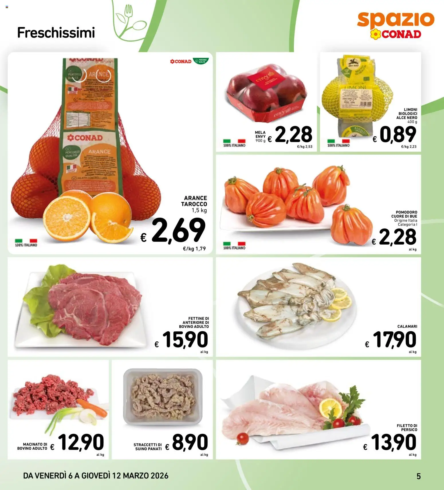 Volantino Spazio Conad del 27.02.2026 | Pagina: 32 | Prodotti: Calamari, Suino, Pomodoro, Macinato