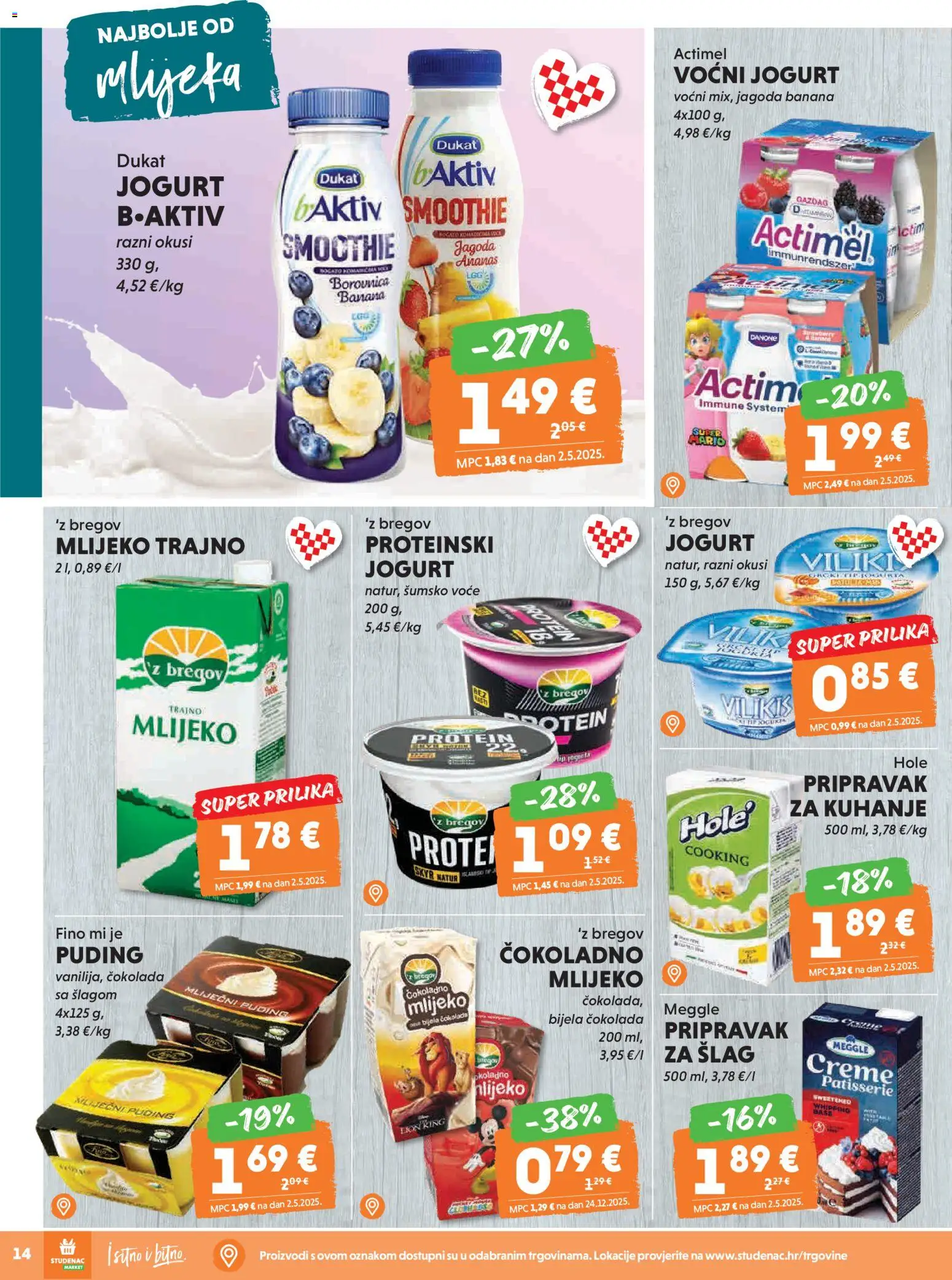 Studenac katalog | vrijedi od 11.02.2026 | Stranica: 14 | Proizvodi: Šumsko voće, Čokolada, Voće, Smoothie