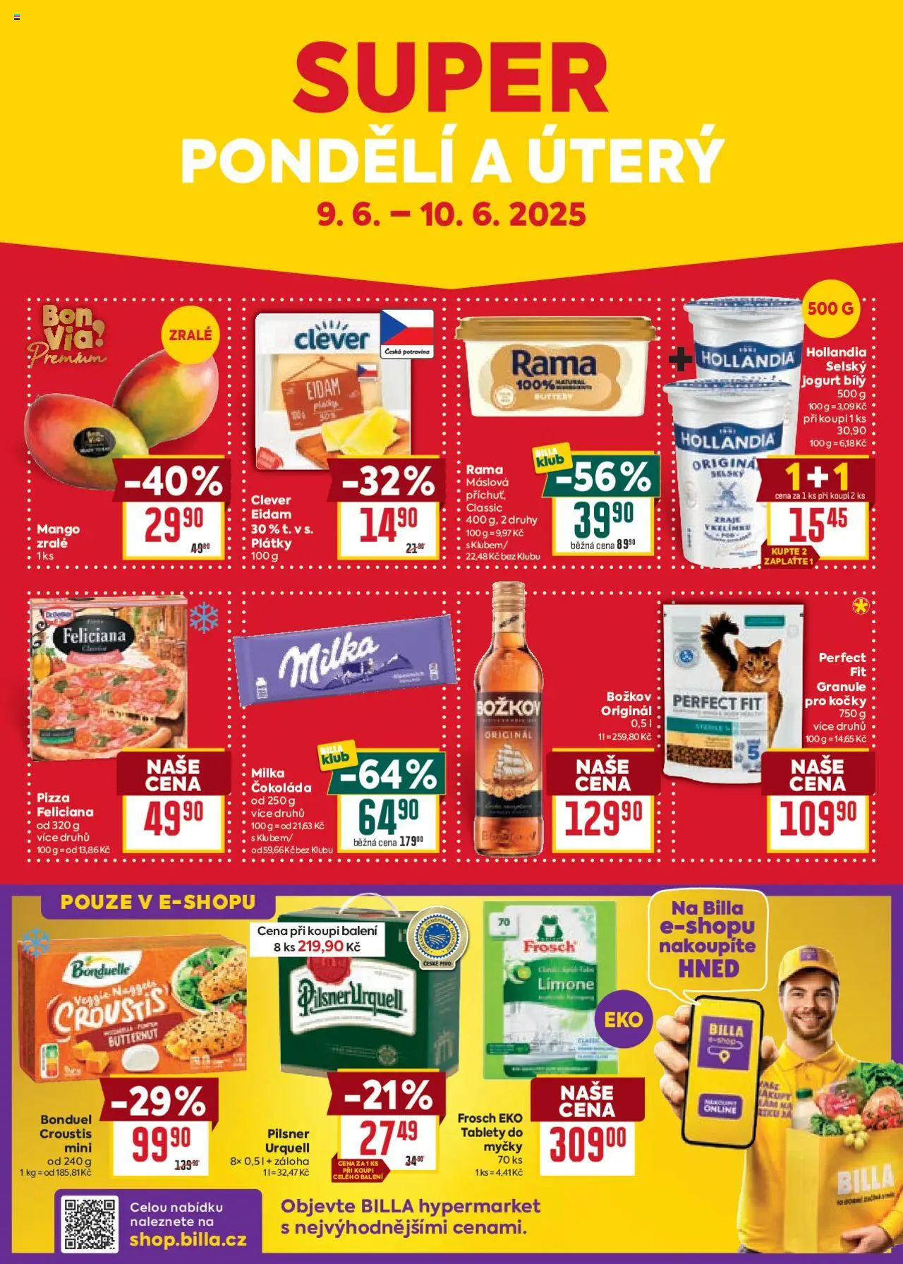 Billa Velký leták od 04.06.2025 | Strana: 32 | Produkty: Tablety do myčky, Eidam, Hollandia, Božkov originál