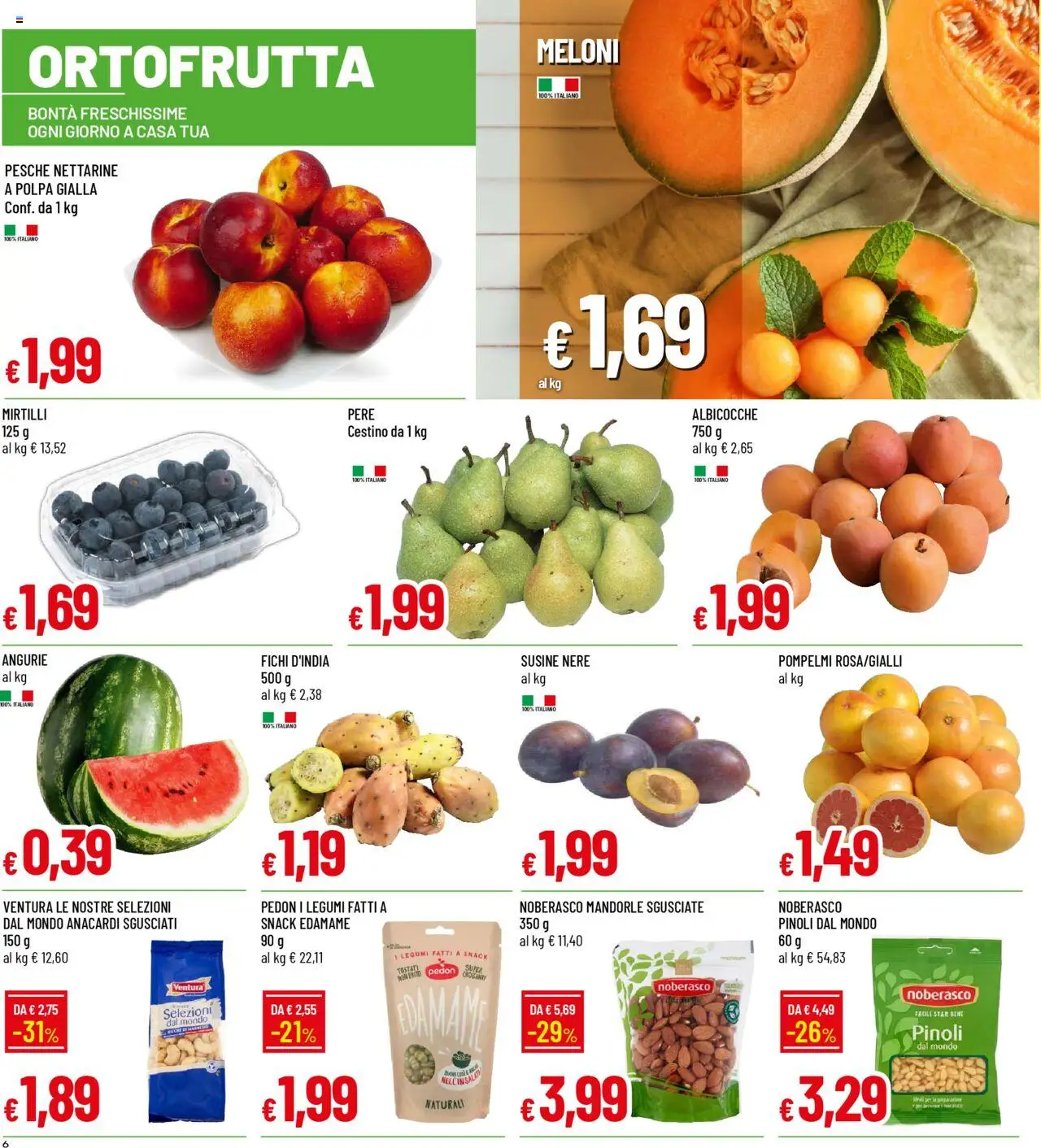 Volantino Galassia del 07.08.2025 | Pagina: 6 | Prodotti: Mandorle, Mirtilli, Susine, Cestino