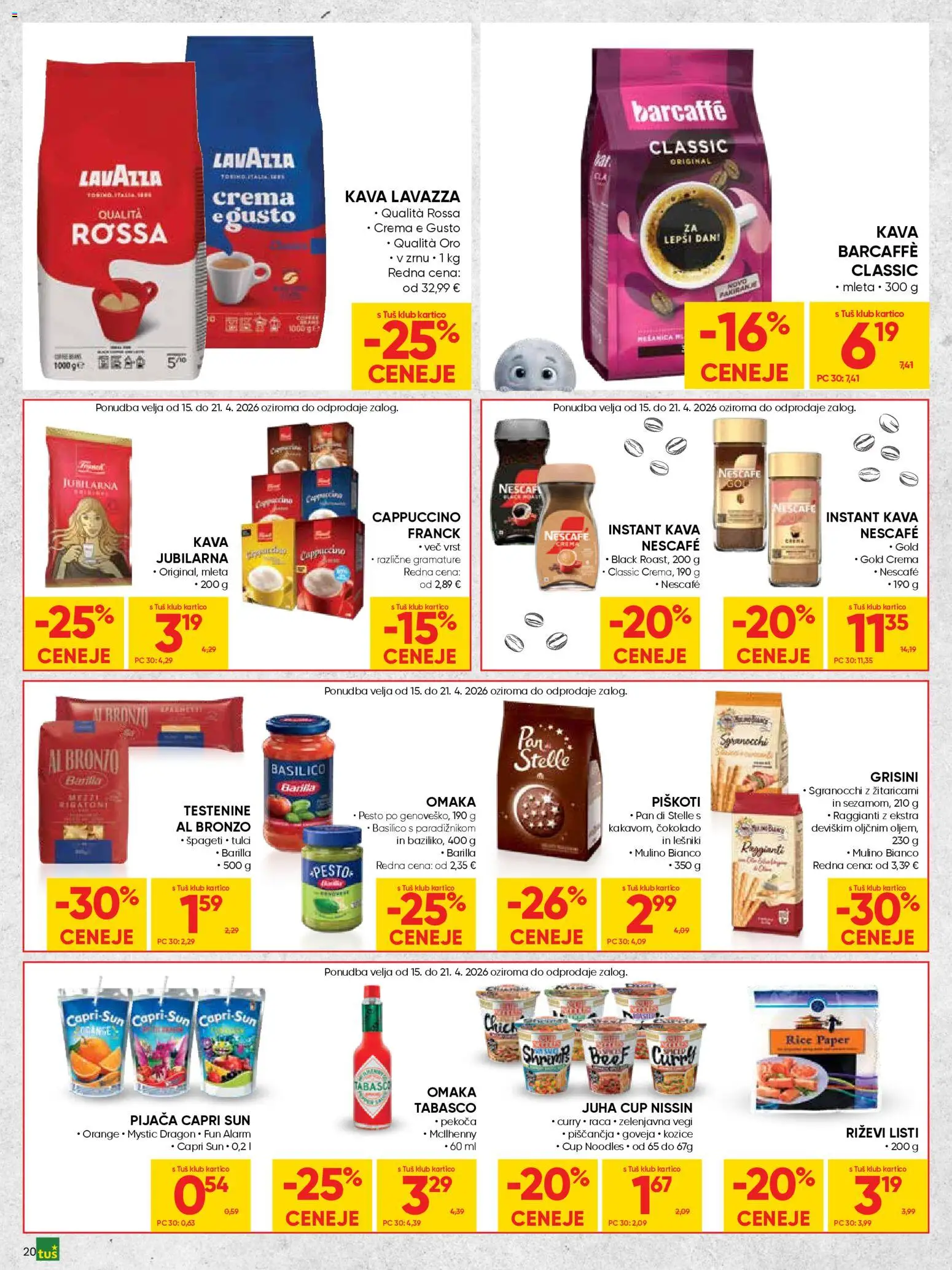Novi Tuš katalog ponudbe – veljaven od 15.04.2026 | Stran: 20 | Izdelki: Grisini, Kozice, Testenine, Piskoti