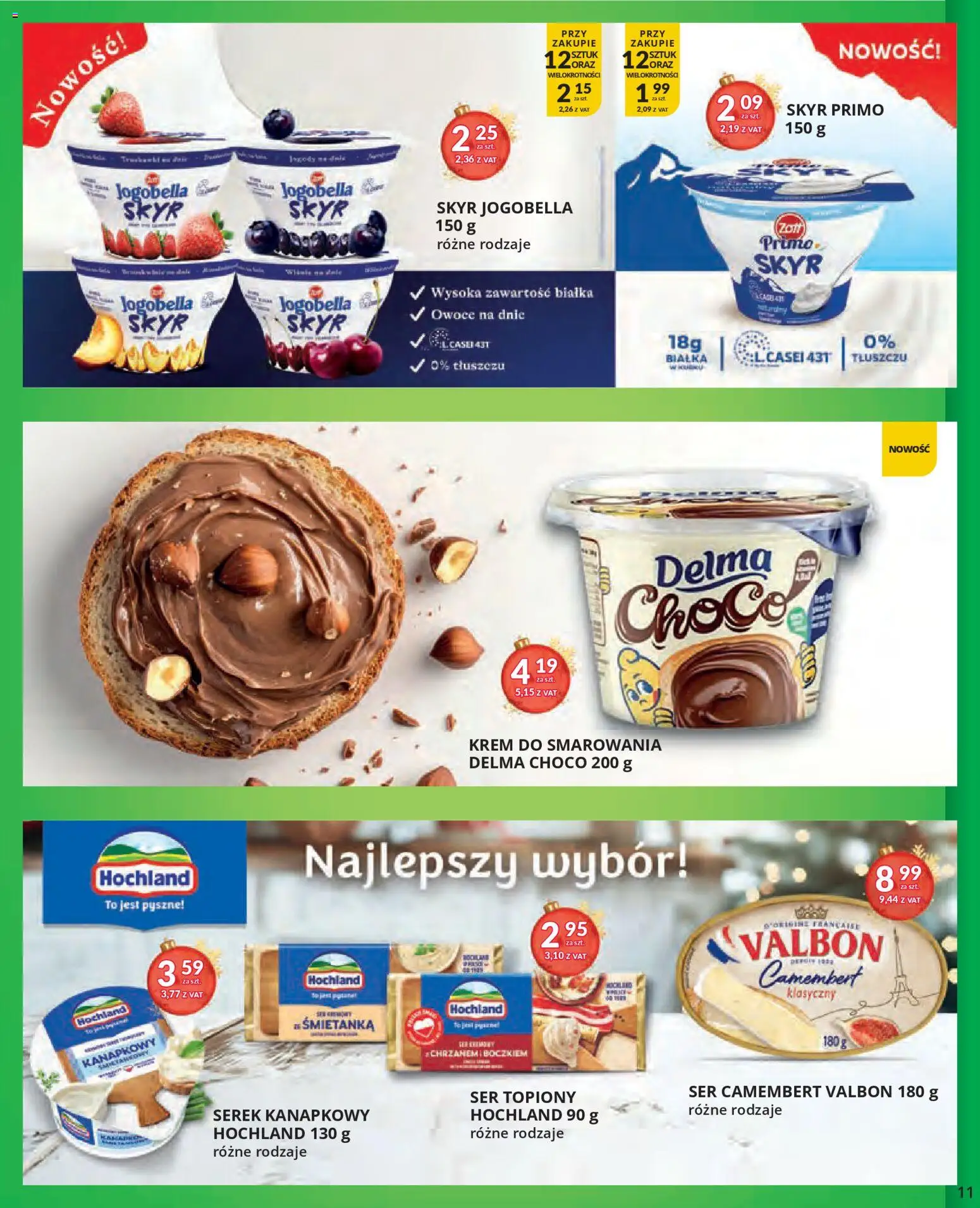 Eurocash Gazetka od 17.11.2025 | Strona: 11 | Produkty: Serek kanapkowy, Ser topiony, Camembert, Owoce