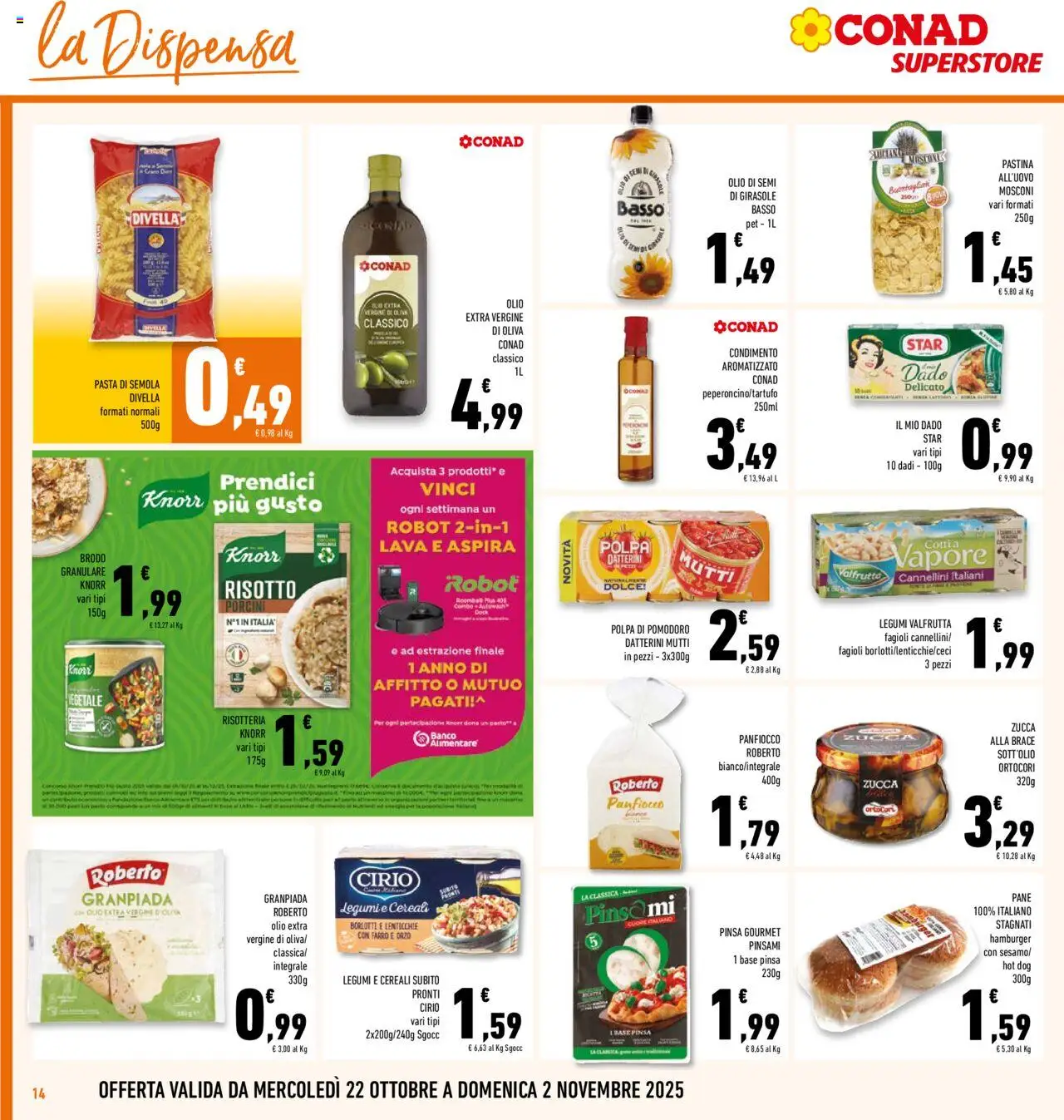 Volantino Conad del 22.10.2025 | Pagina: 14 | Prodotti: Cannellini, Fagioli, Piadina, Mutti