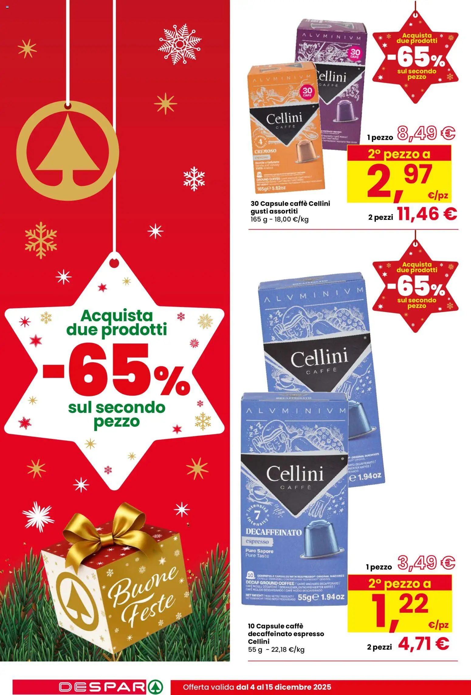 Volantino Despar del 04.12.2025 | Pagina: 4 | Prodotti: Caffè, Macinato
