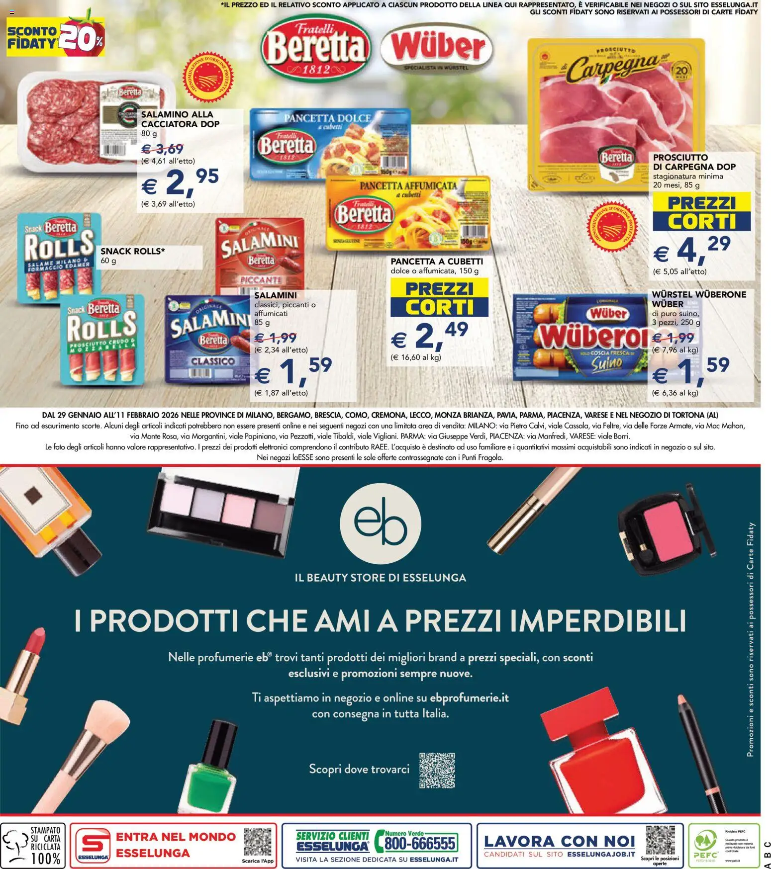 Volantino Esselunga S del 29.01.2026 | Pagina: 29 | Prodotti: Formaggio, Prosciutto, Wurstel, Presa