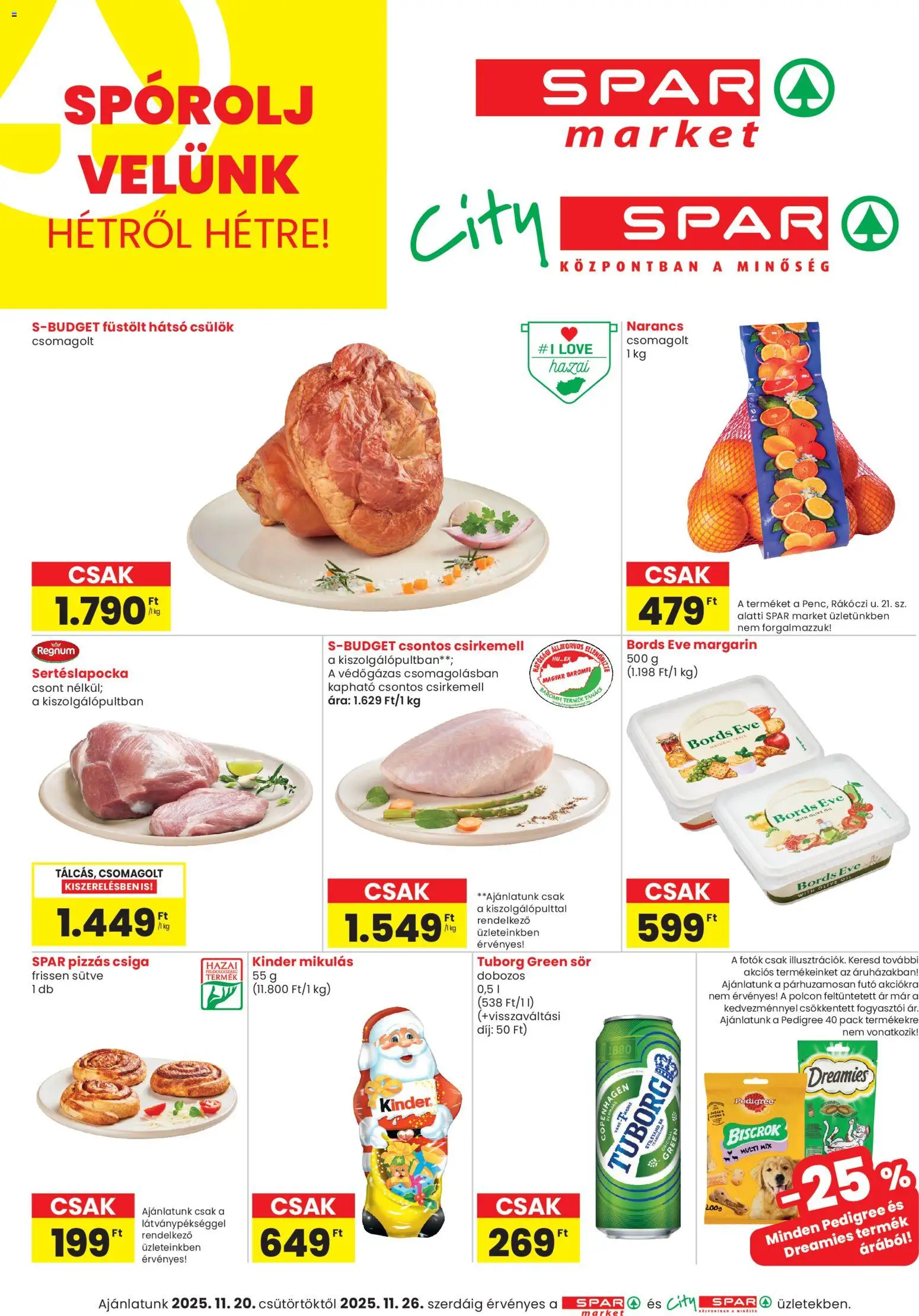 Spar akciós ujság - amely érvényes a következő dátumtól: 20.11.2025 | Oldal: 1 | Termékek: Sertéslapocka, Margarin, Narancs, Csirkemell