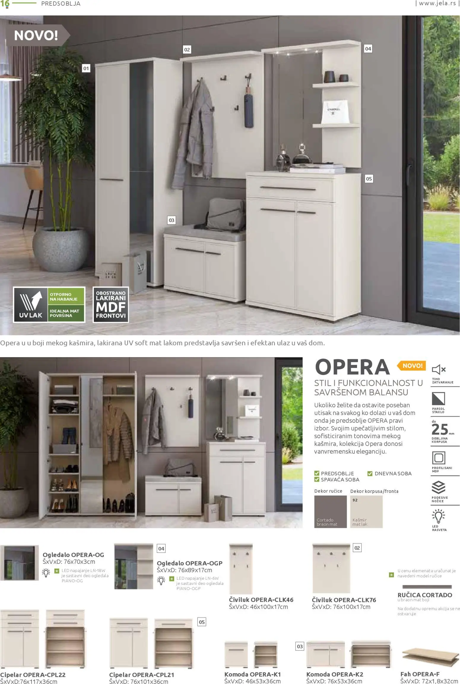 Jela katalog - važi od 17.11.2025 | Strana: 16 | Proizvode: Komoda, Ogledalo, Civiluk, Cipelar