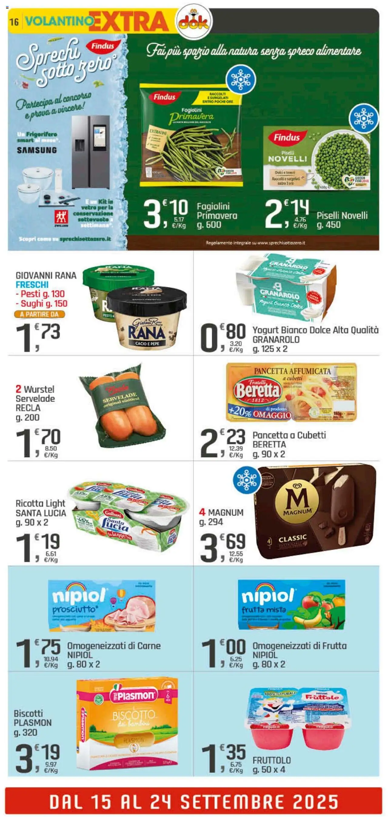 Volantino DOK del 11.09.2025 | Pagina: 16 | Prodotti: Yogurt, Frutta, Wurstel, Pesto