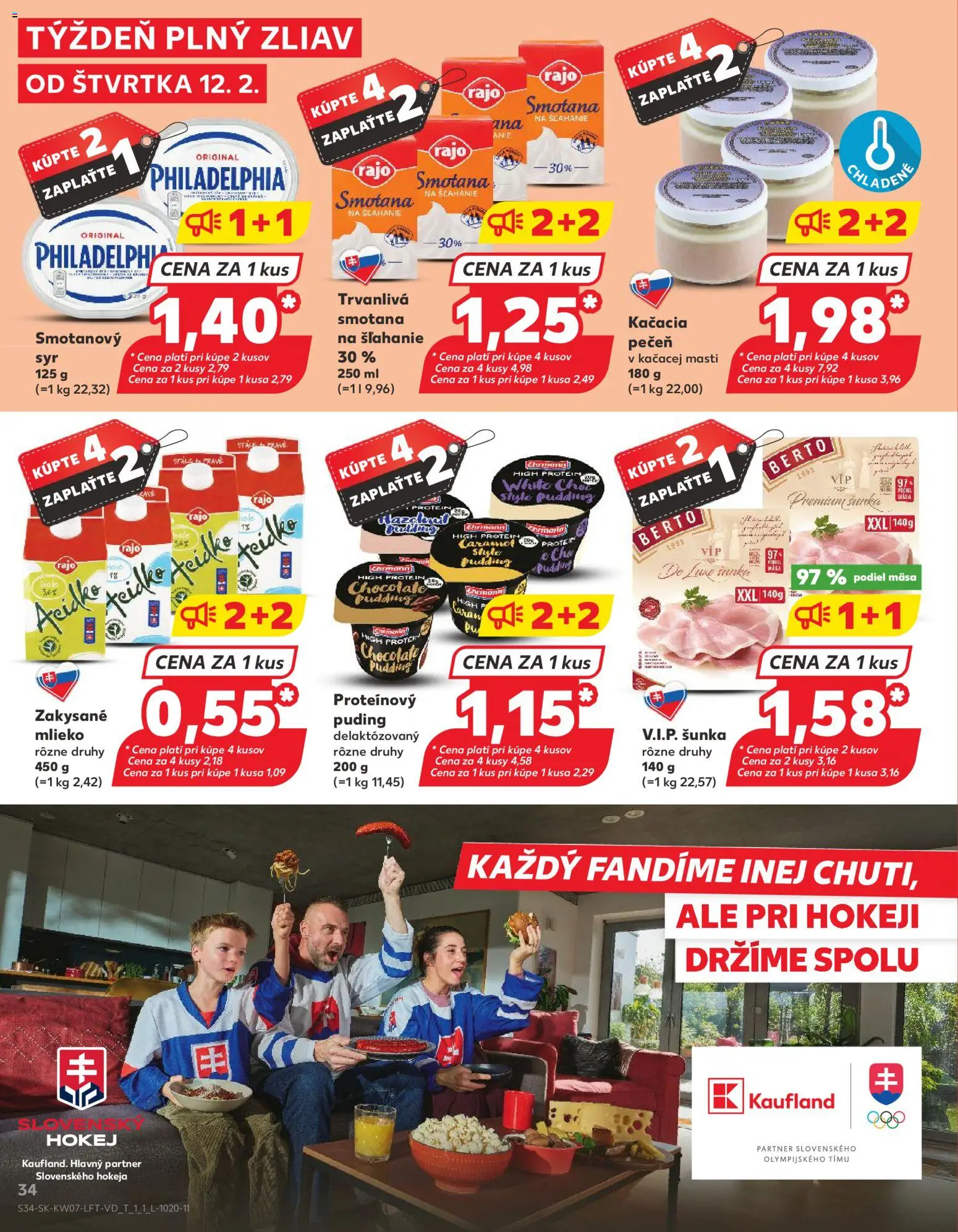 Nové Kaufland akcie – leták je platný od 12.02.2026 | Strana: 34 | Produkty: Smotana, Proteínový puding, Acidko, Smotana na šľahanie