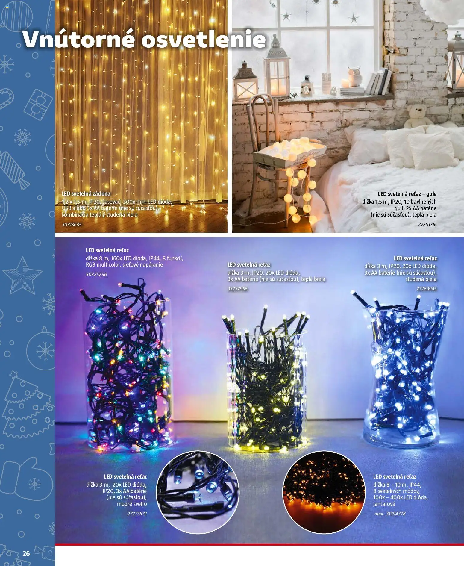 Nové Bauhaus akcie – leták je platný od 21.11.2025 | Strana: 26 | Produkty: Osvetlenie, Svetlo, Led, USB