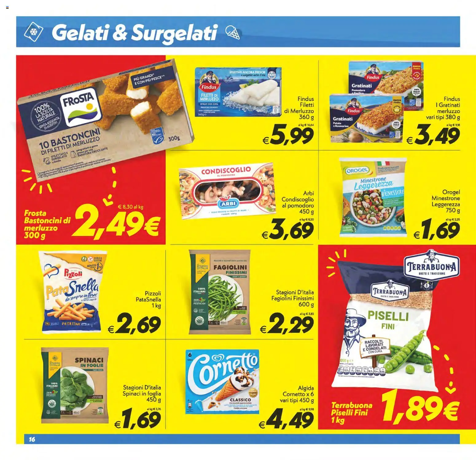 Volantino SuperConveniente del 24.10.2025 | Pagina: 16 | Prodotti: Rosmarino, Pesce, Merluzzo, Piselli
