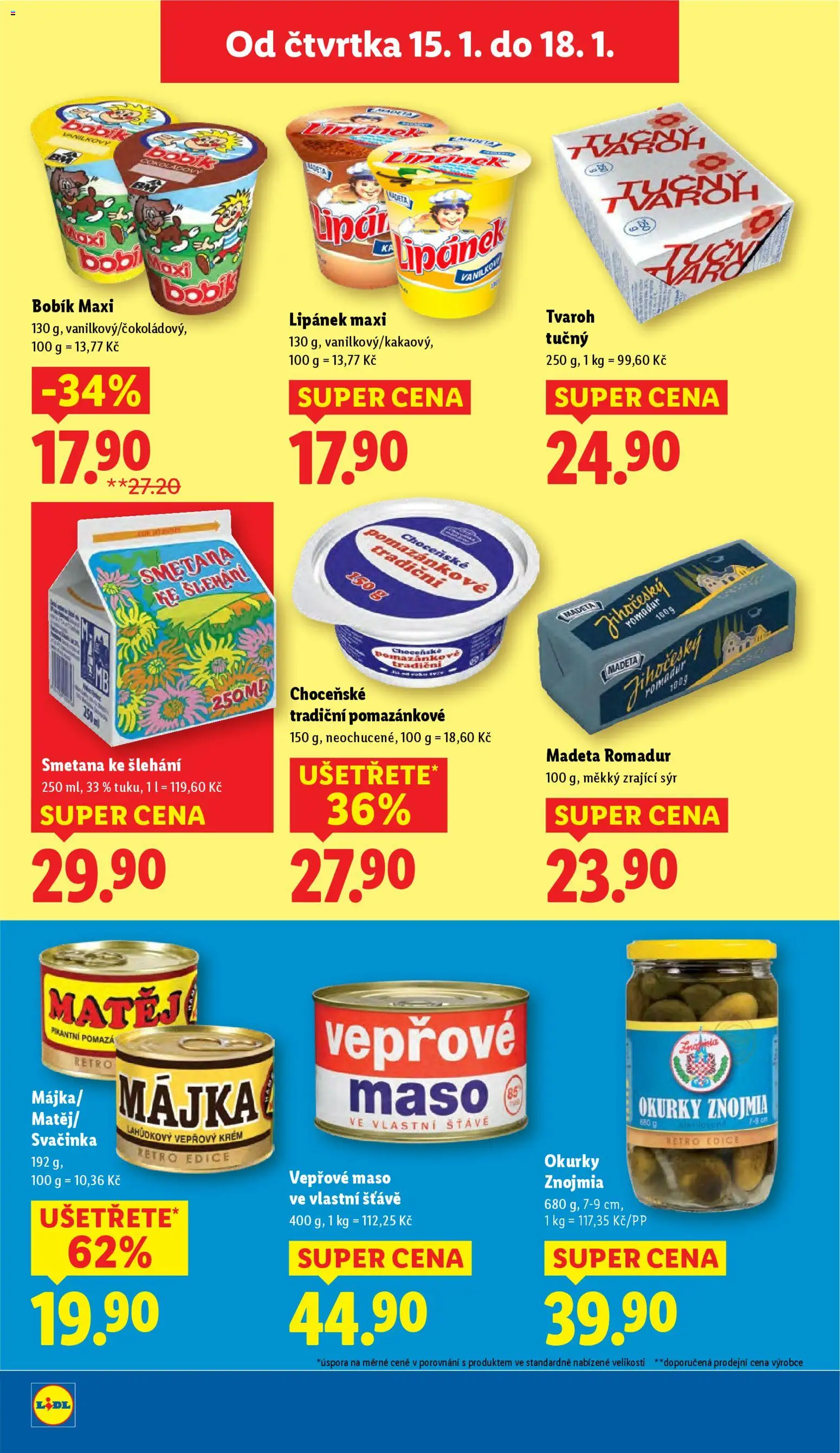 Lidl leták od 15.01.2026 | Strana: 16 | Produkty: Zrající sýr, Smetana, Tvaroh, Tvaroh tučný