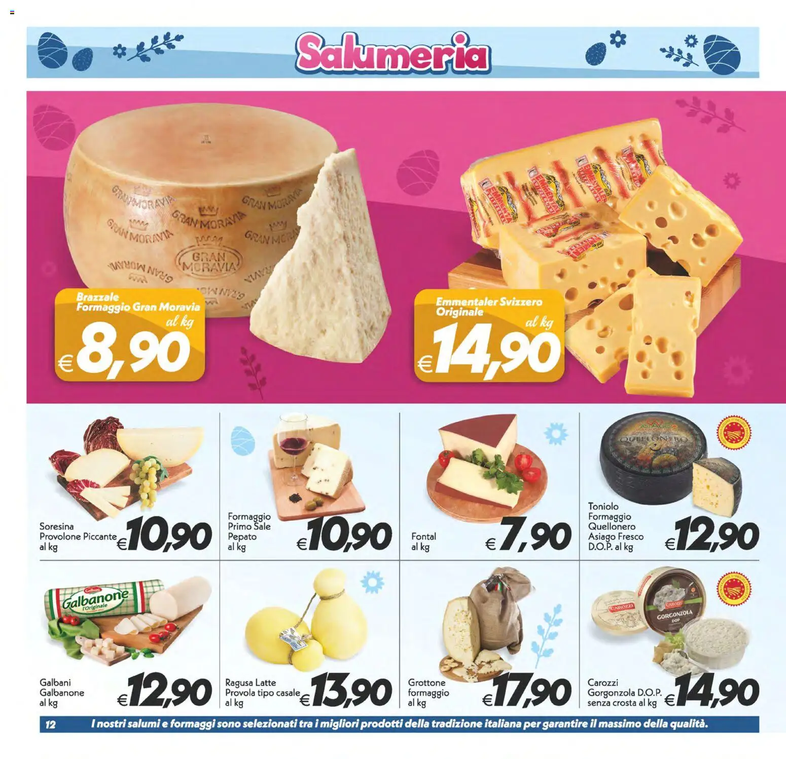 Volantino SuperConveniente del 27.03.2026 | Pagina: 12 | Prodotti: Provolone, Latte, Provola, Gorgonzola