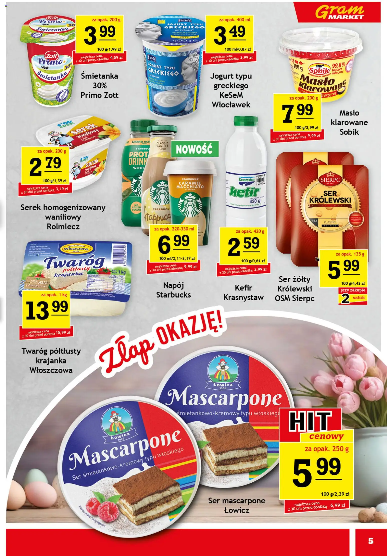 Gram Market gazetka od 25.03.2026 | Strona: 5 | Produkty: Ser żółty, Twaróg półtłusty, Serek homogenizowany, Serek
