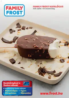 Family Frost Katalógus - amely érvényes a következő dátumtól: 01.04.2026