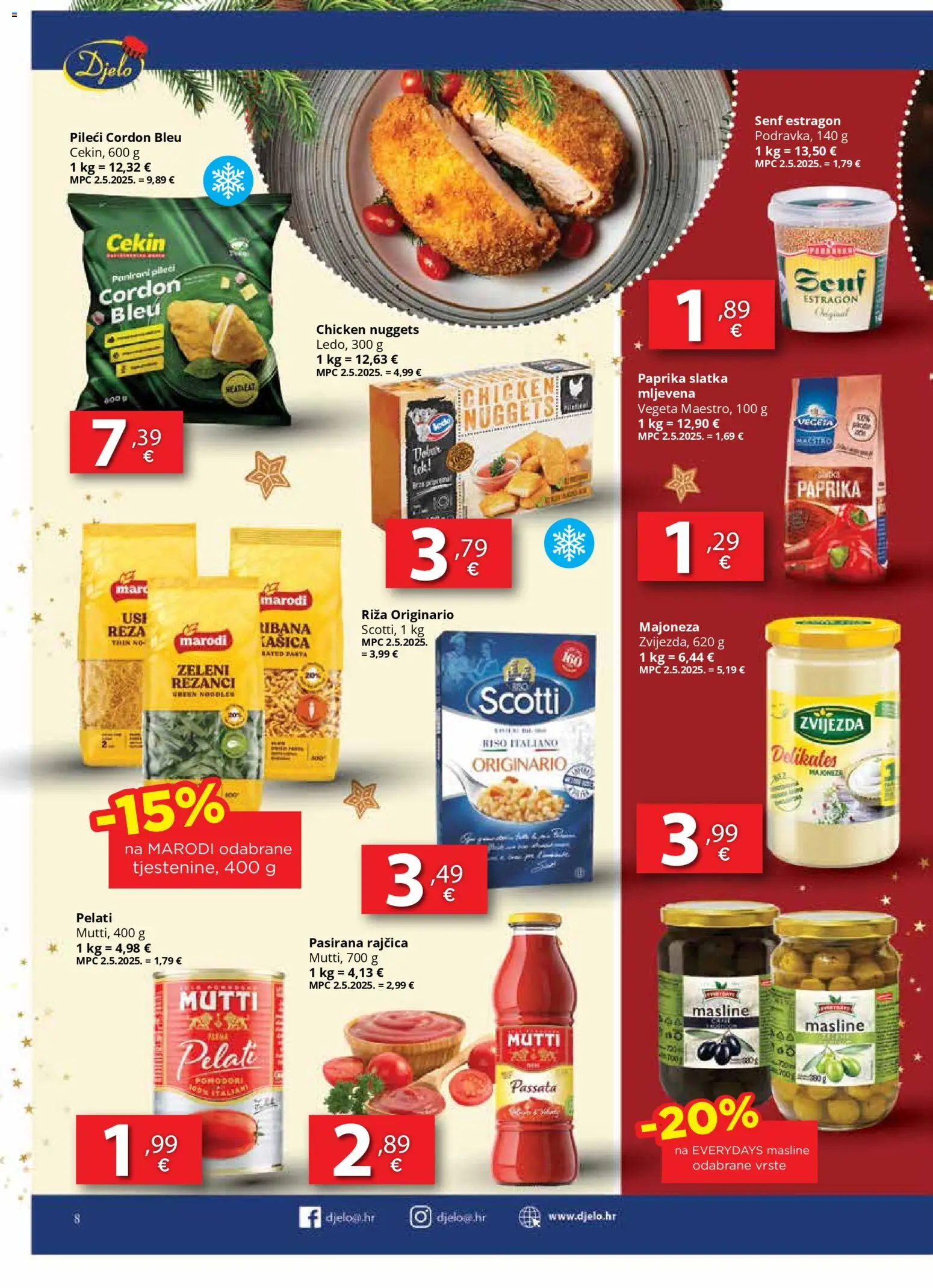 Djelo katalog | vrijedi od 22.12.2025 | Stranica: 8 | Proizvodi: Masline, Riža, Vegeta, Rajčica