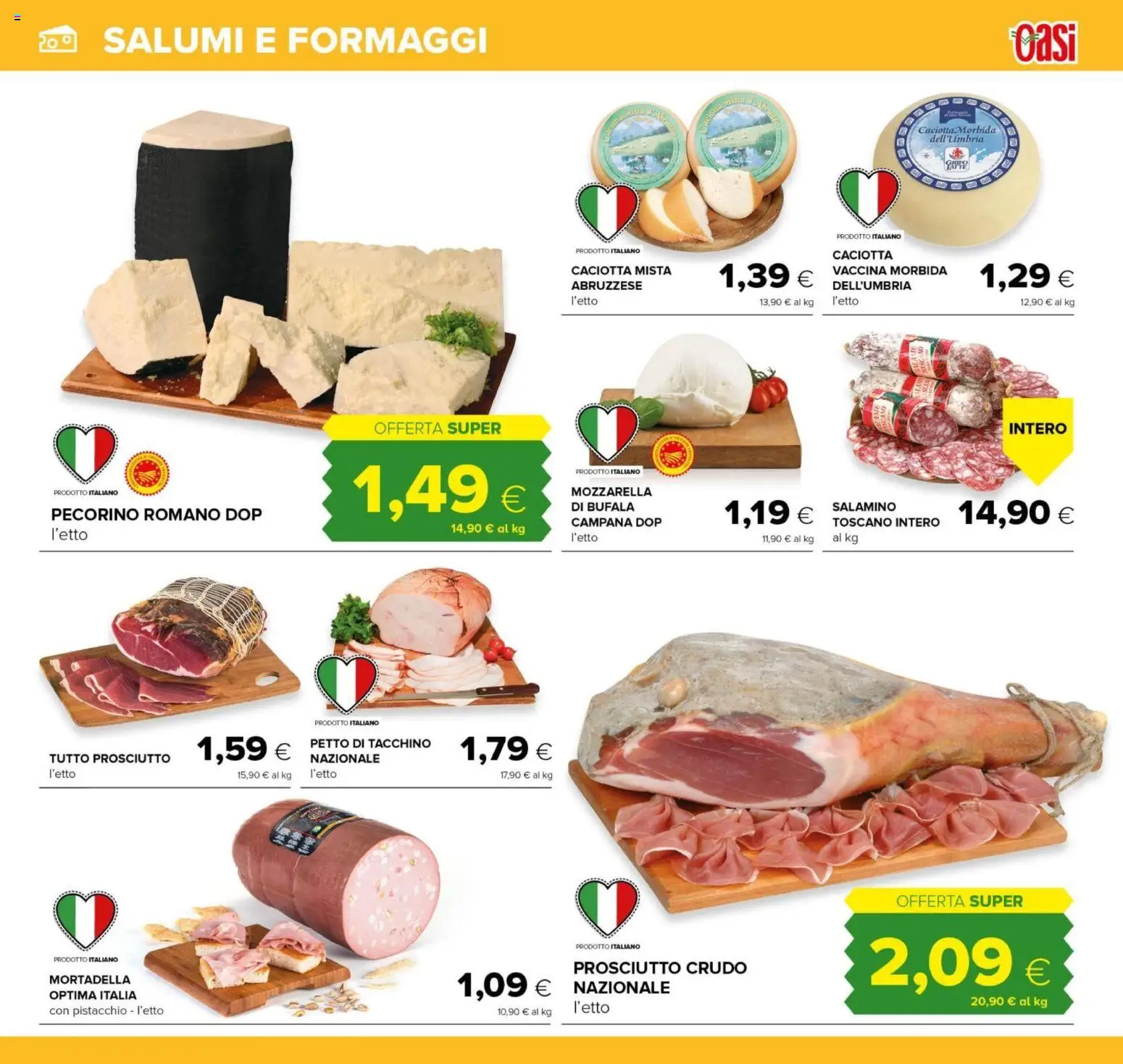 Volantino Oasi del 06.11.2025 | Pagina: 5 | Prodotti: Tacchino, Prosciutto, Mortadella, Pecorino Romano
