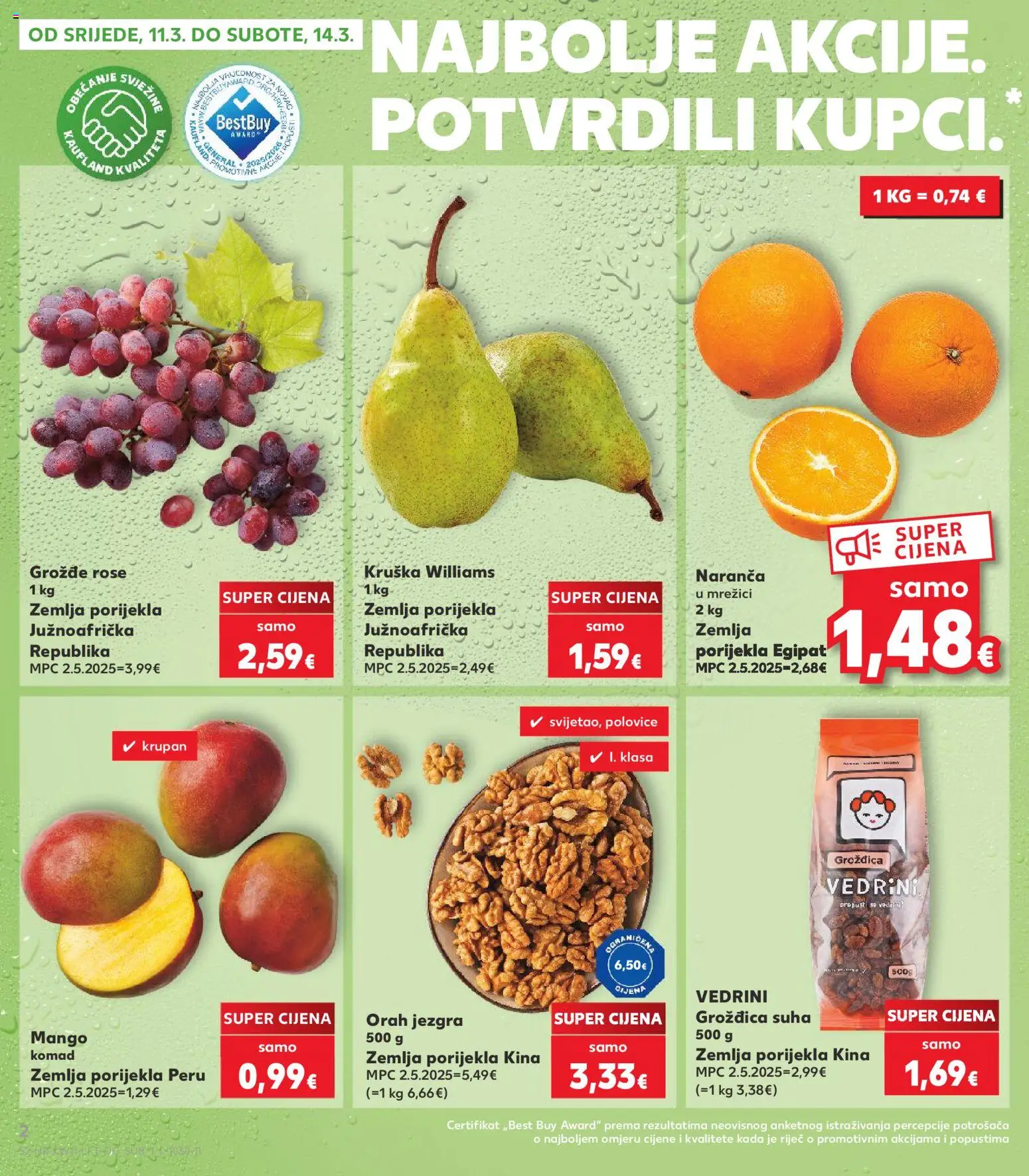 Kaufland katalog | vrijedi od 11.03.2026 | Stranica: 2 | Proizvodi: Mango, Grožđe, Kruška, Orah