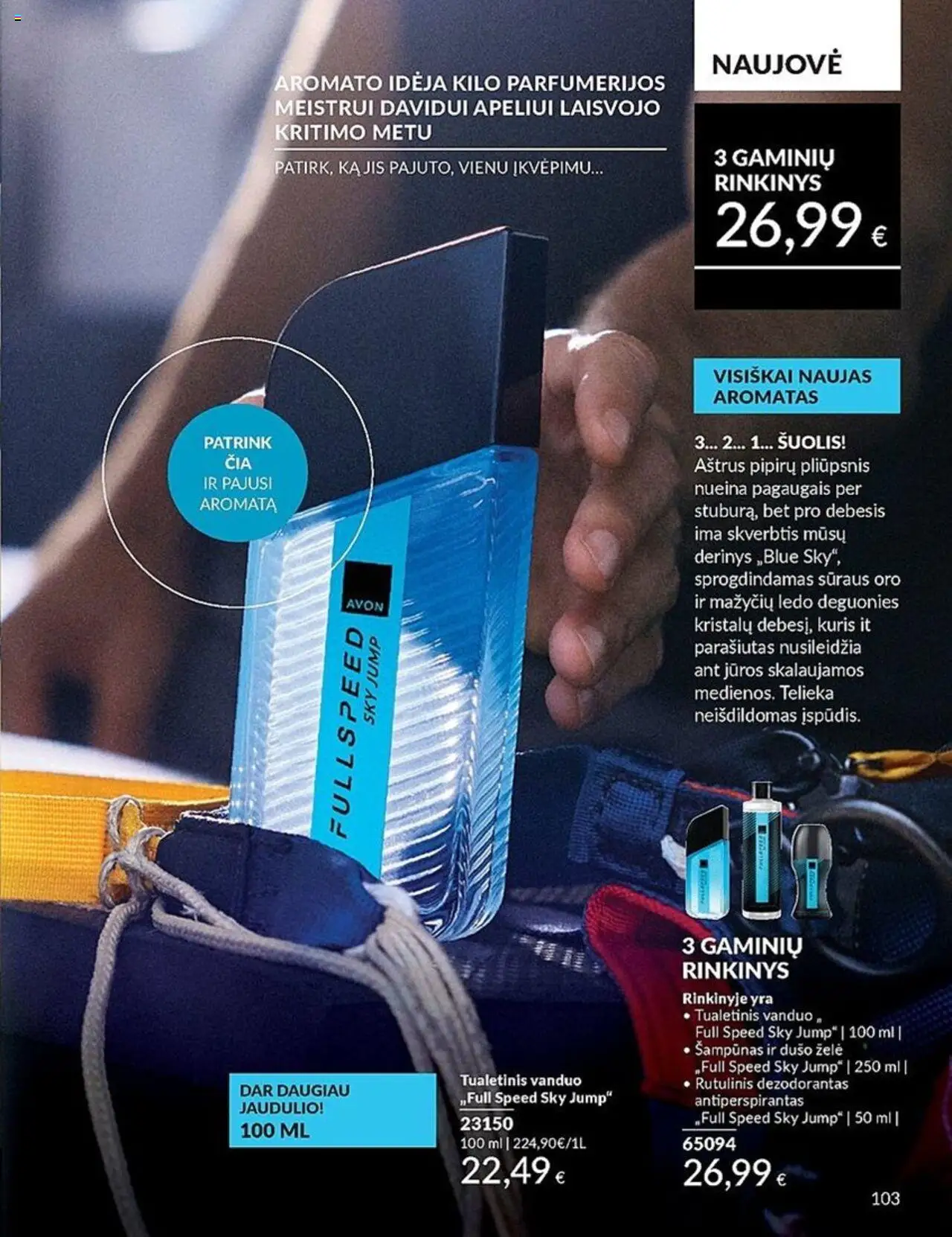 AVON leidinys│galioja nuo 01.07.2025 | Puslapis: 103 | Prekių: Rutulinis dezodorantas, Tualetinis vanduo, Šampūnas, Dušo želė